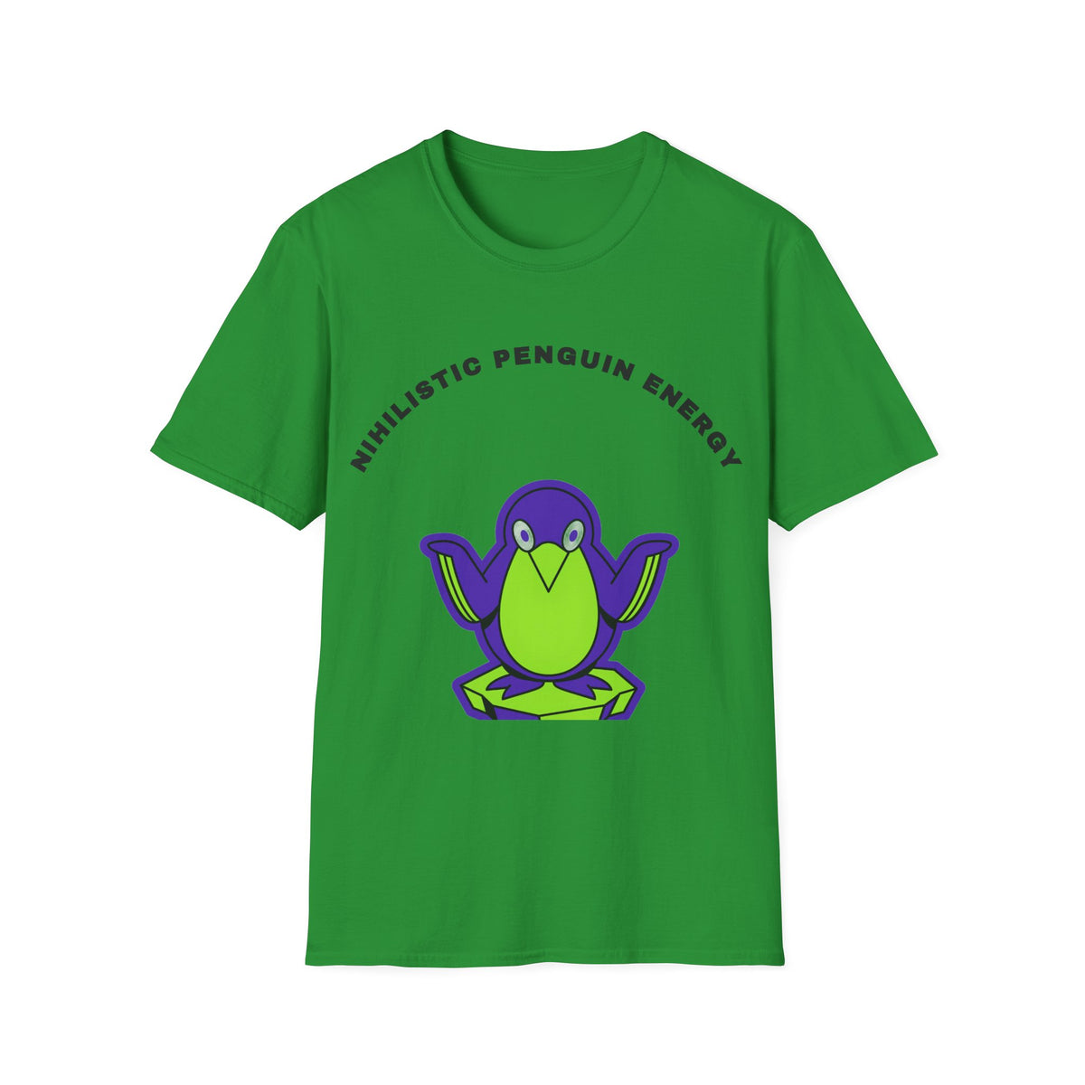 Penguin Energy T-Shirt — "Nihilistic Penguin Energy" Cute Cartoon Tee - Trending Now - September 2026
