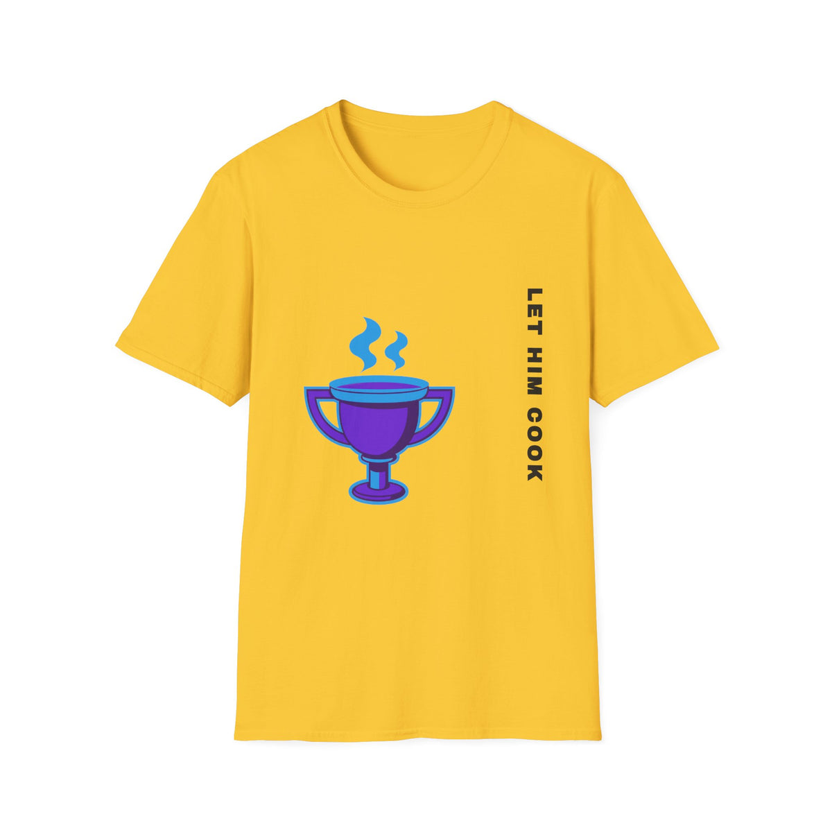 Trophy Mug T‑Shirt — "Let Him Cook" Funny Chef Pride Tee - Trending Now - September 2026