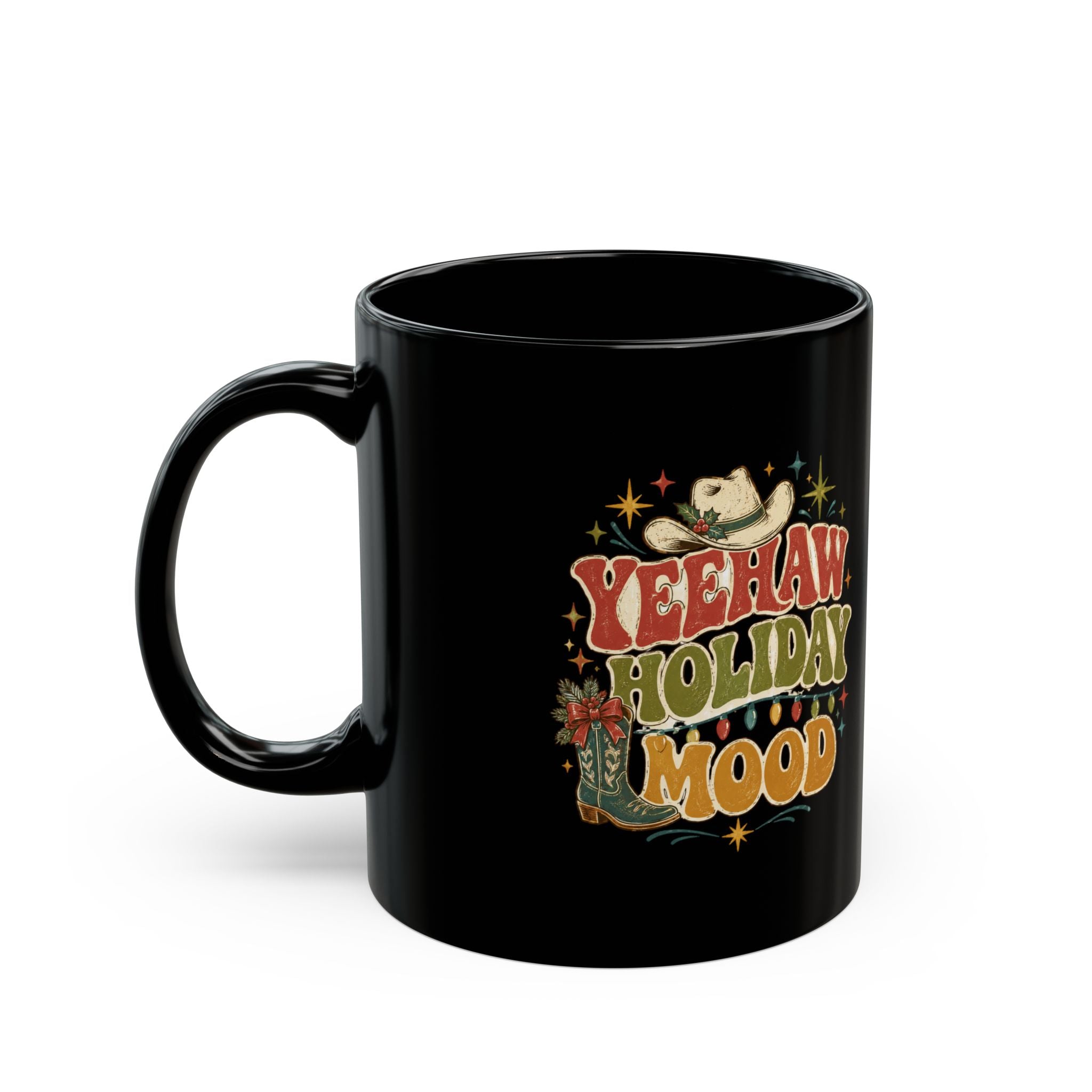 Christmas  Yeehaw Holiday Mood Mug — Festive Western Christmas Coffee Cup