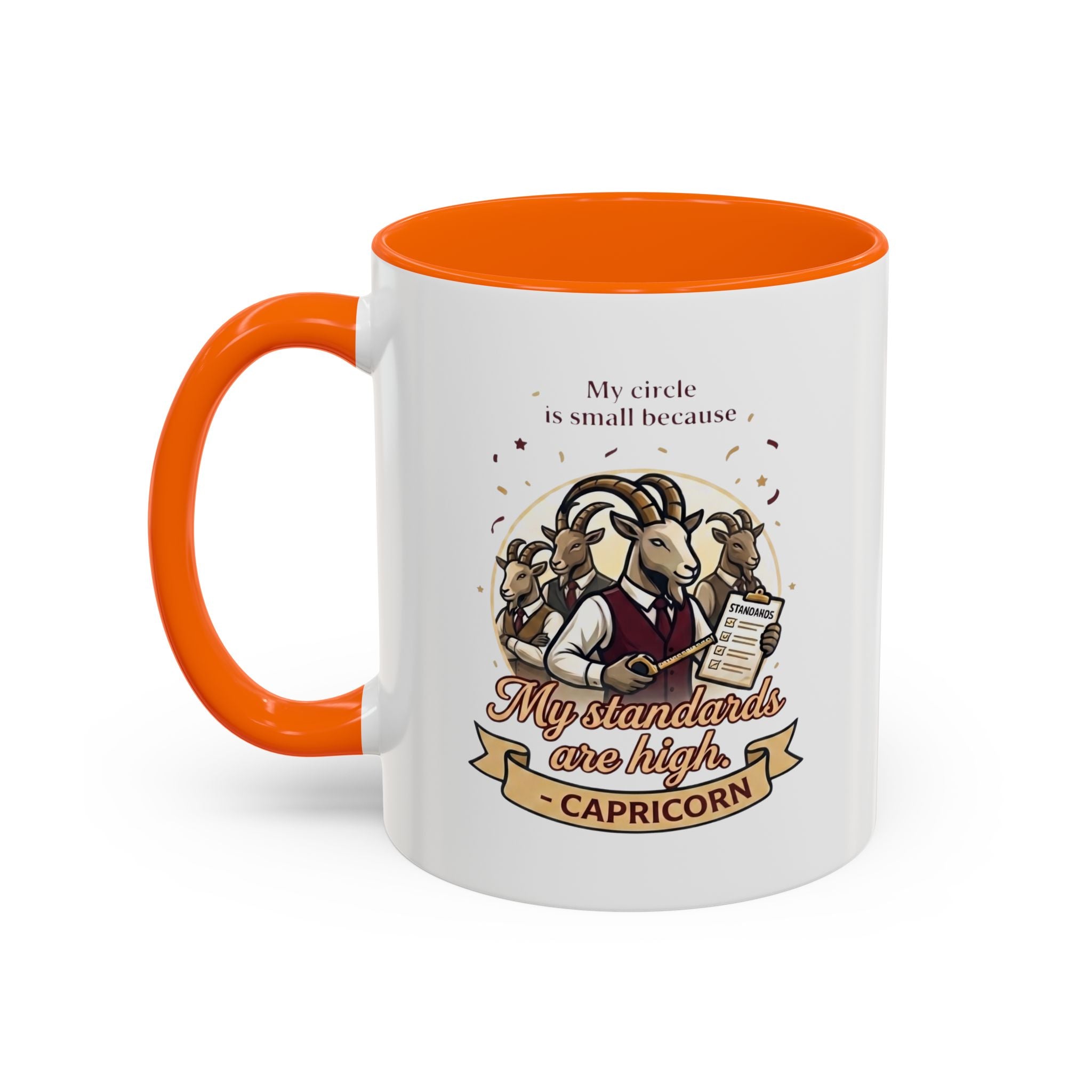 Capricorn Coffee Mug — "My Standards Are High" Zodiac Accent Mug (11/15oz)