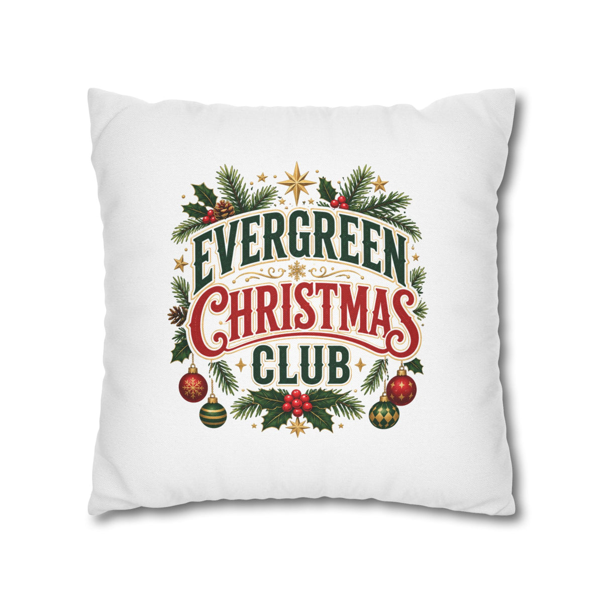 Christmas Evergreen Christmas Club Decorative Pillowcase