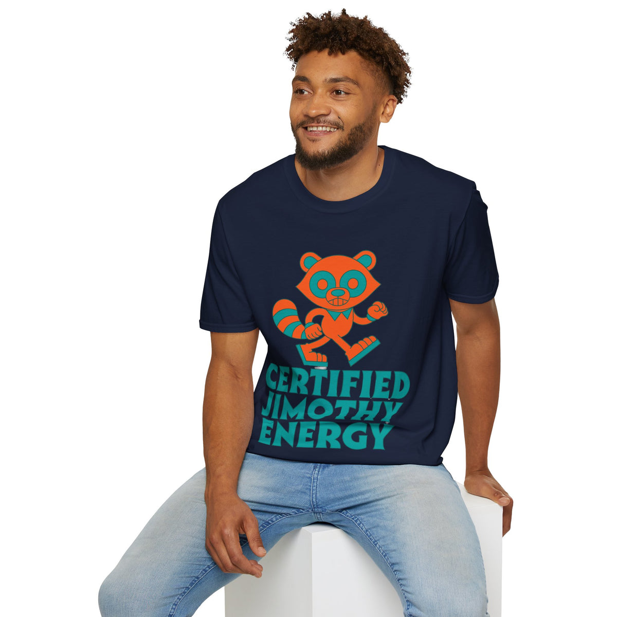 T-Shirt — Certified Jimothy Energy Cute Raccoon Graphic Tee - Trending Now - August 2026
