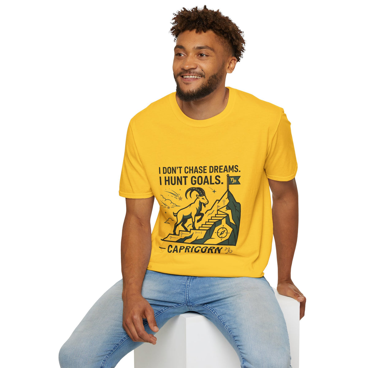Capricorn T‑Shirt — I Don’t Chase Dreams, I Hunt Goals