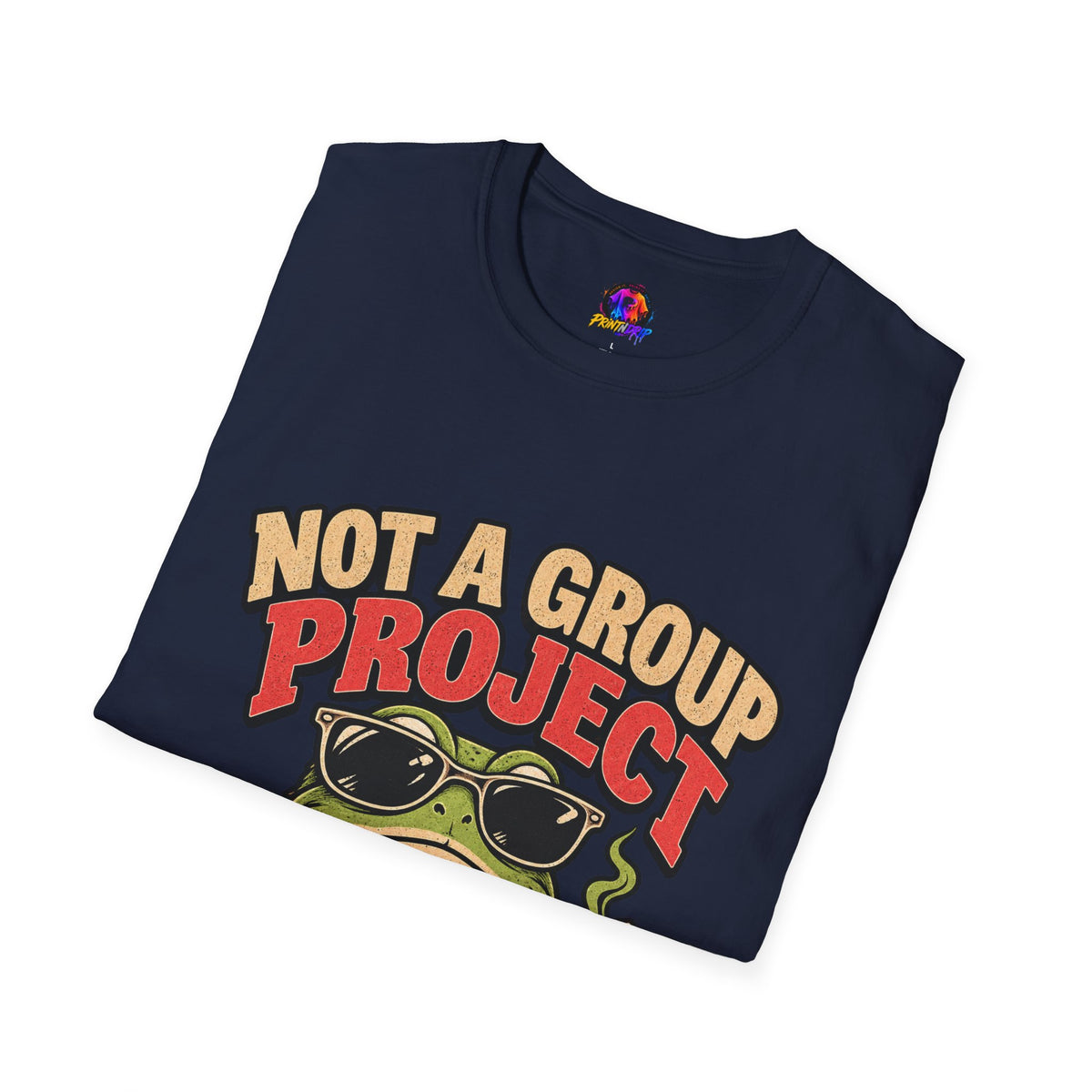 Not a Group Project Frog T-Shirt — "Socially Selective" Funny Introvert Tee