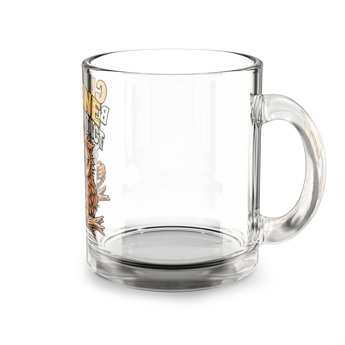 Glass Mug —Funny  "Caffeine Before Contact" Grumpy Owl 10oz Coffee Mug
