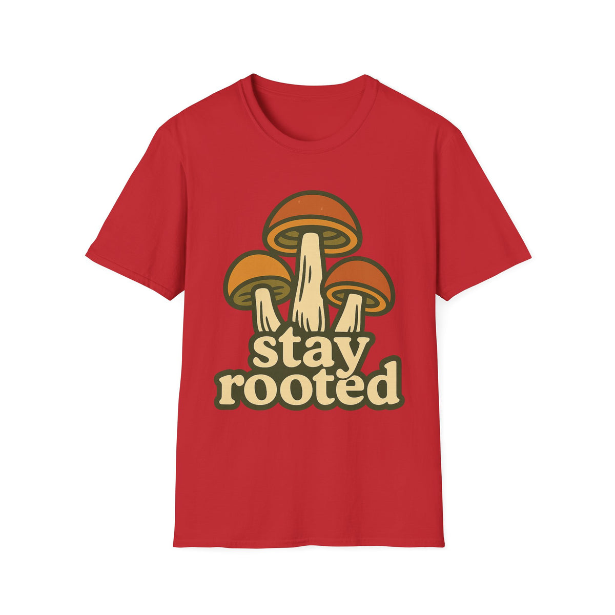 Mushroom "Stay Rooted" T-Shirt - Trending Now - September 2026