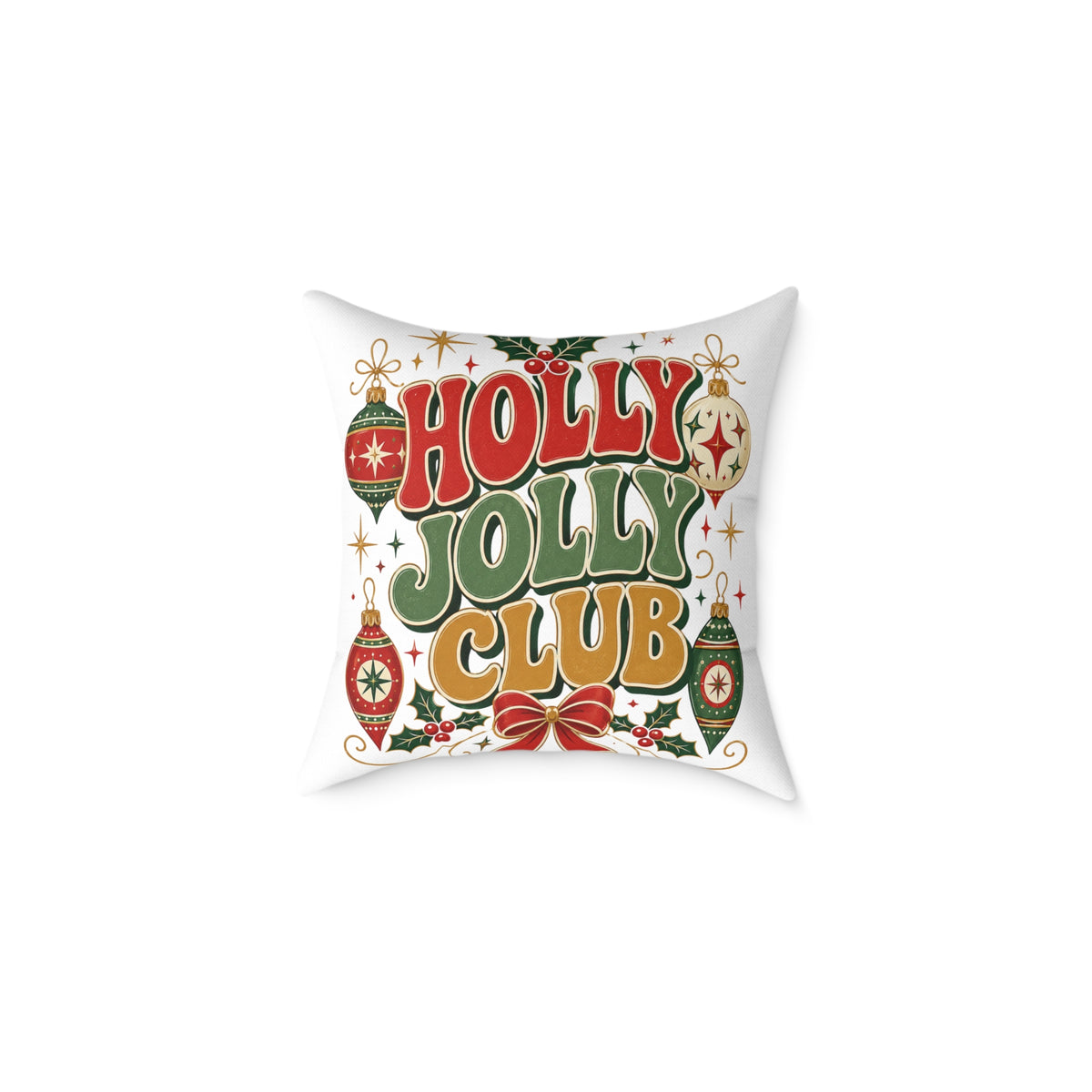 Christmas Holly Jolly Club Holiday Pillow