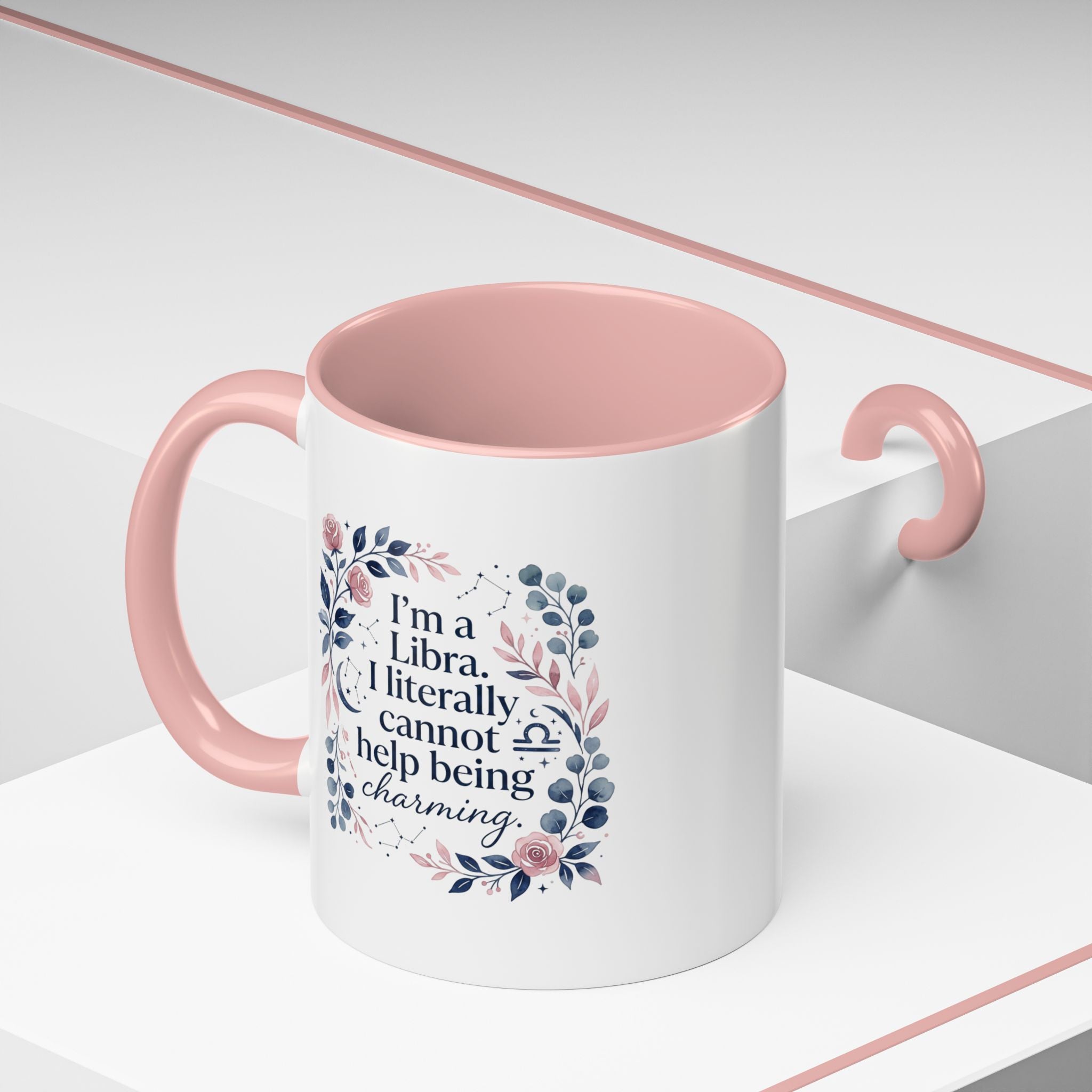Libra Coffee Mug — "I’m a Libra. I literally cannot help being charming." Floral Accent Tea Mug