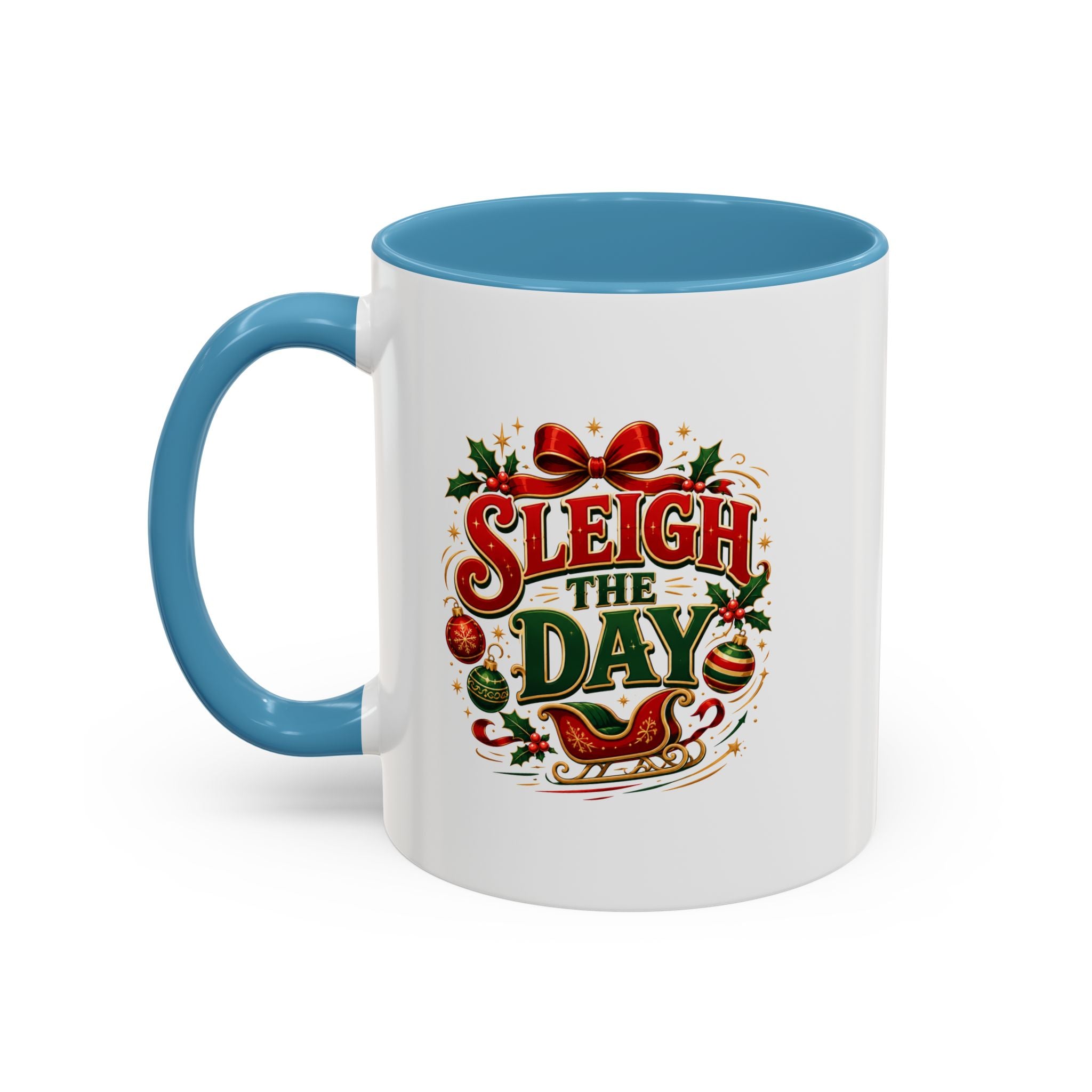 Sleigh the Day Christmas Accent Coffee Mug