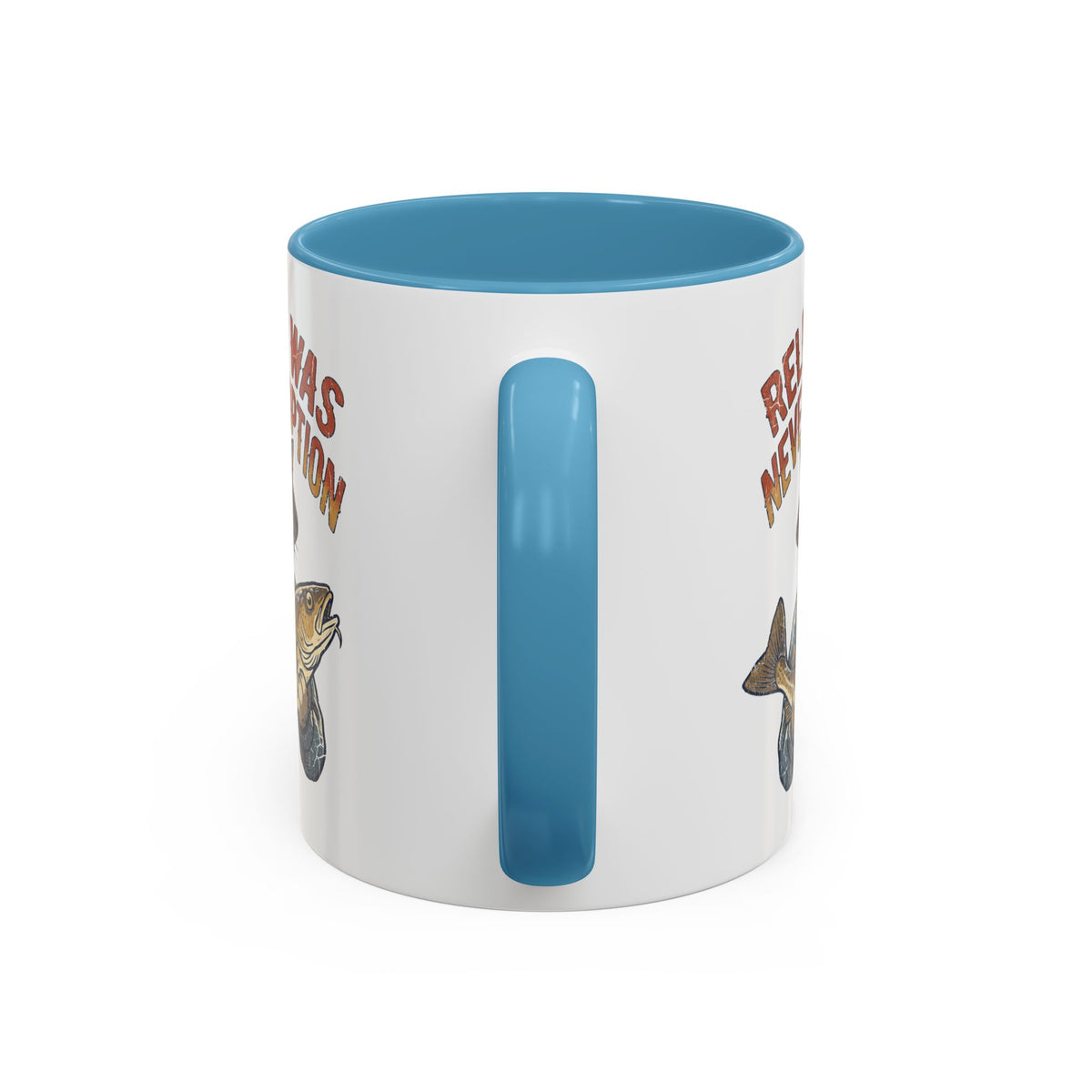 "Release Was Never An Option" Funny And Witty Accent Coffee Mug (11, 15oz)
