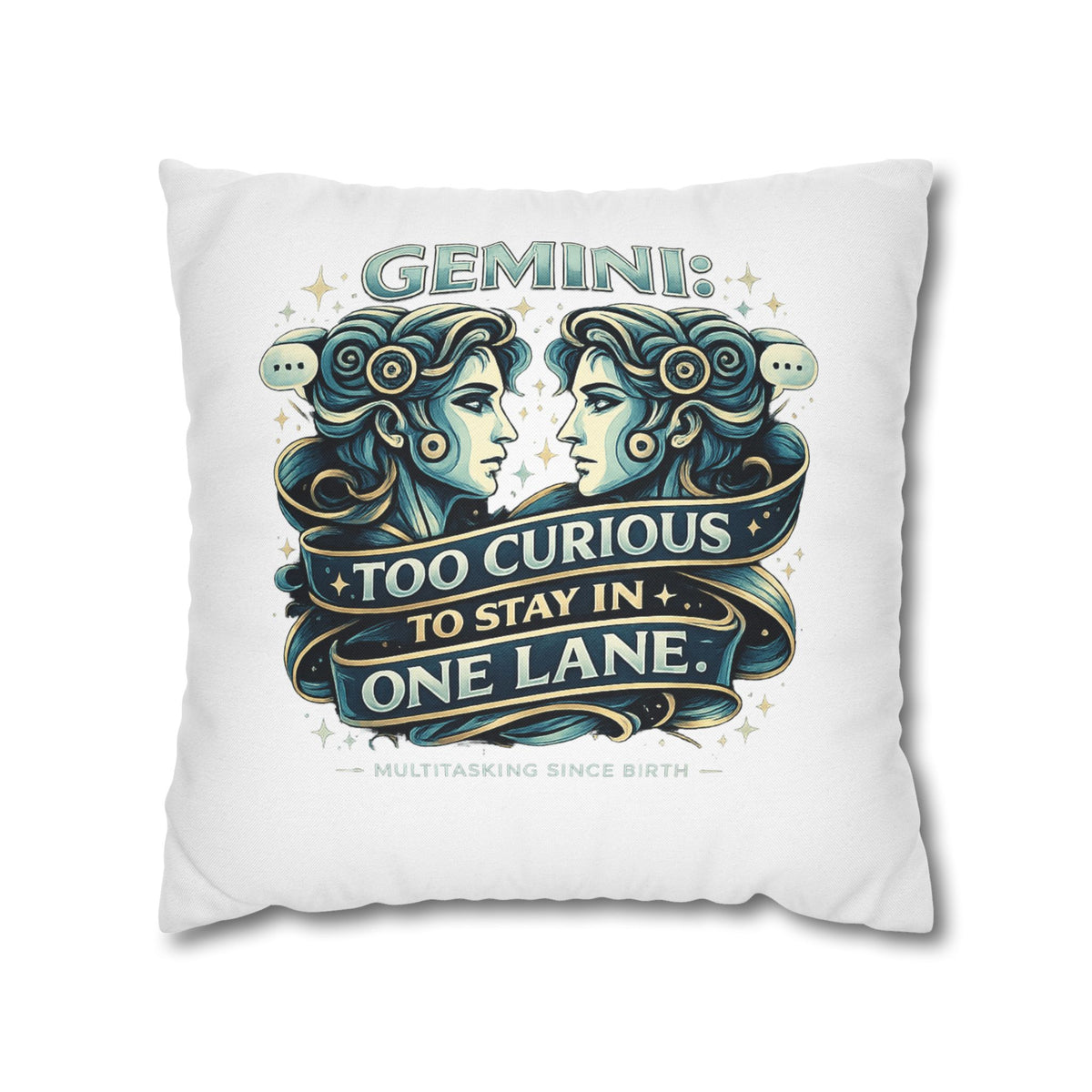 Gemini Pillowcase — “Too Curious to Stay in One Lane” Zodiac Decorative Pillow