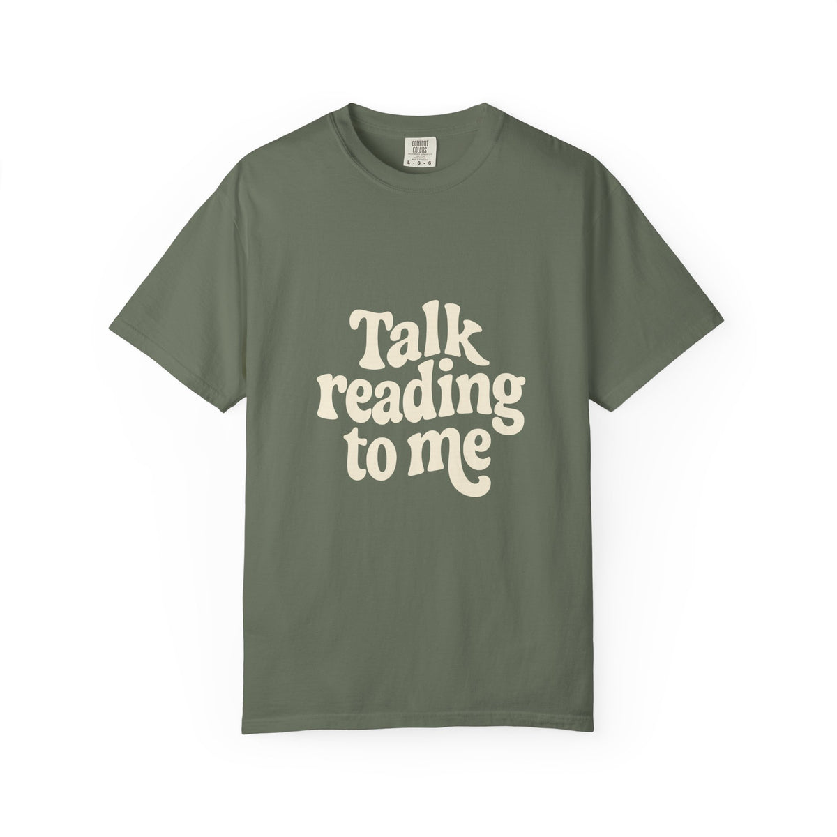 Talk Reading To Me T-Shirt — Vintage Book Lover Tee - Trending Now - October 2026
