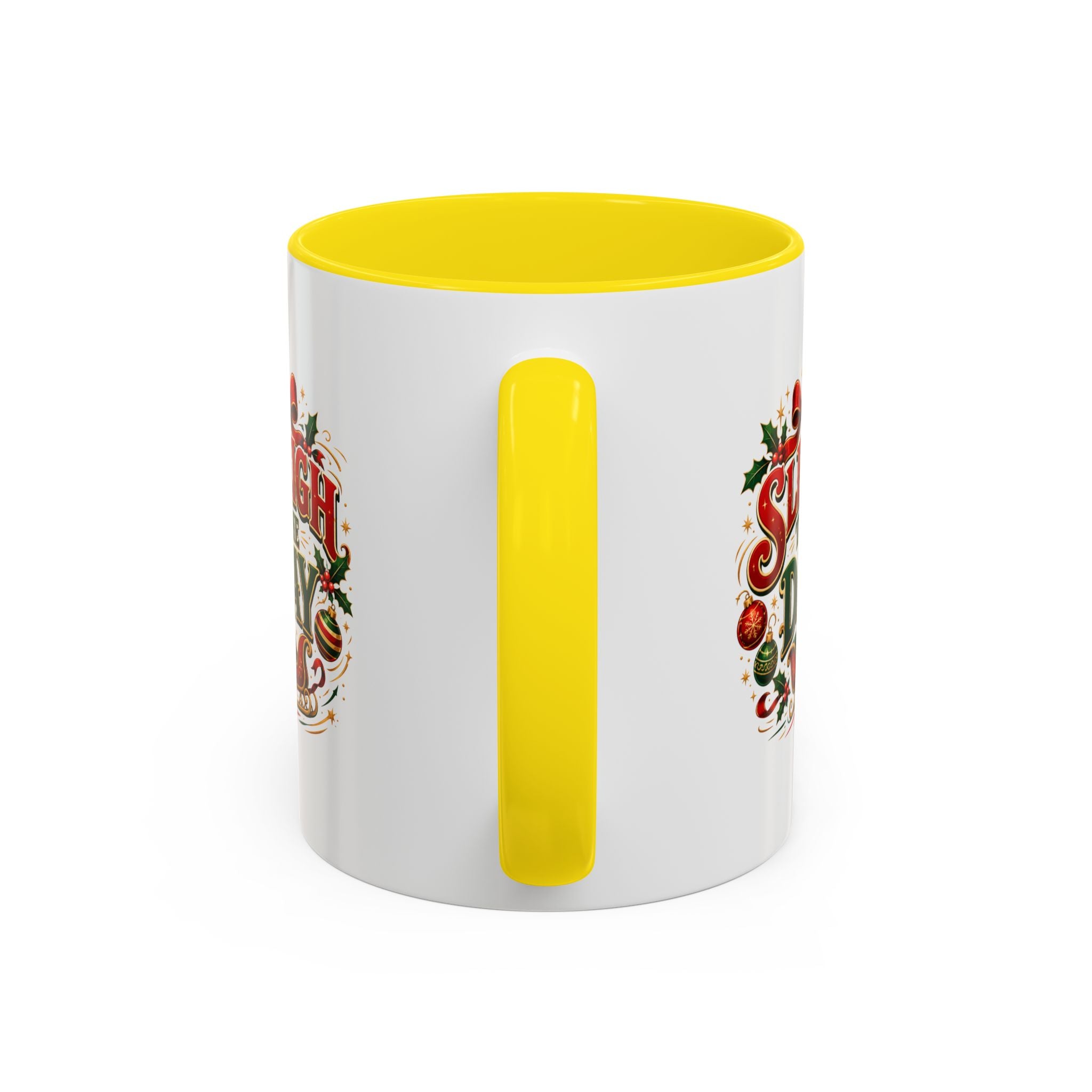 Sleigh the Day Christmas Accent Coffee Mug