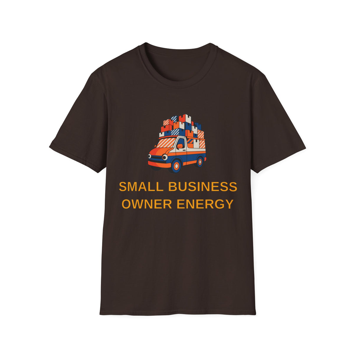 Small Business Owner Energy T‑Shirt — Delivery Van Stack Graphic Tee - Trending Now - August 2026