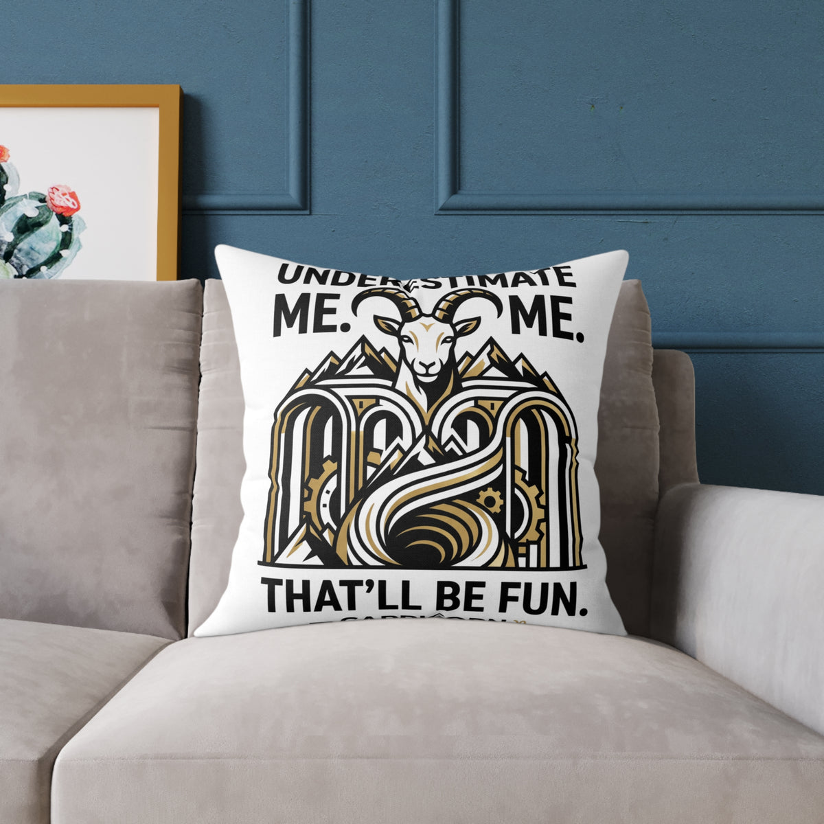 Capricorn Goat Throw Pillow — "Underestimate Me That'll Be Fun" Zodiac Decor