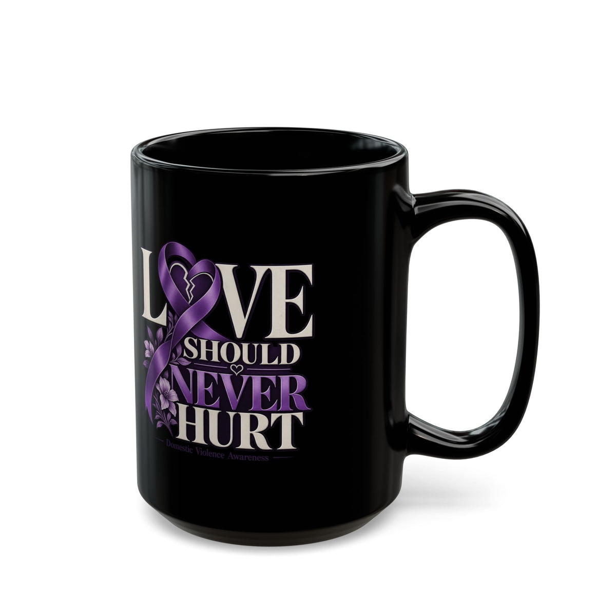 Love Should Never Hurt Black Awareness Mug — Purple Ribbon Domestic Violence Awareness Coffee Cup (11oz, 15oz)