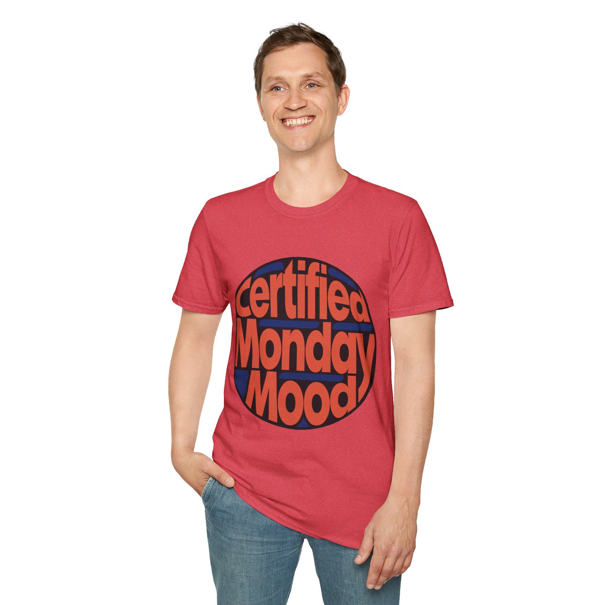 Certified Monday Mood T-Shirt - Trending Now - August 2026