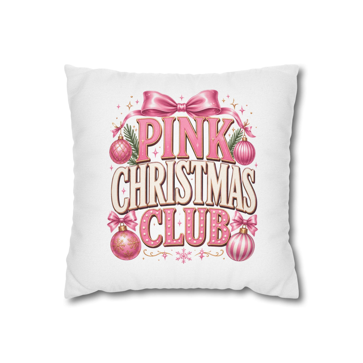 Christmas Pink Christmas Club Holiday Pillowcase