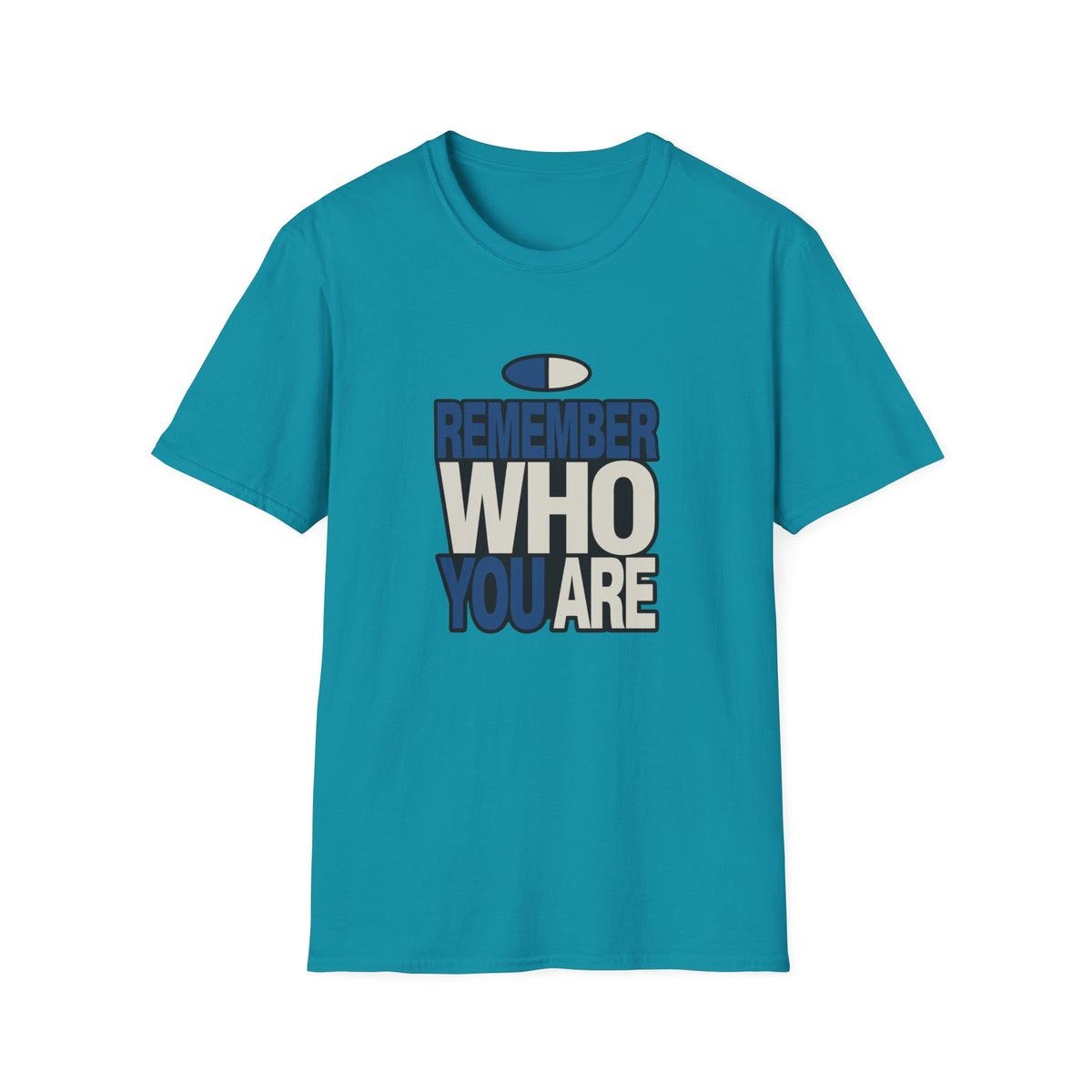 Remember Who You Are T-Shirt — Inspirational Graphic Tee - Trending Now - August 2026