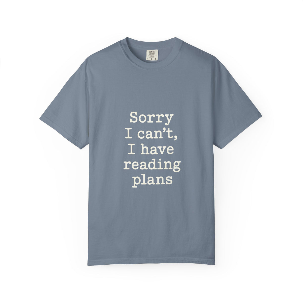 Reading Plans T-Shirt — "Sorry I Can't, I Have Reading Plans" Book Lover Tee - Trending Now - October 2026