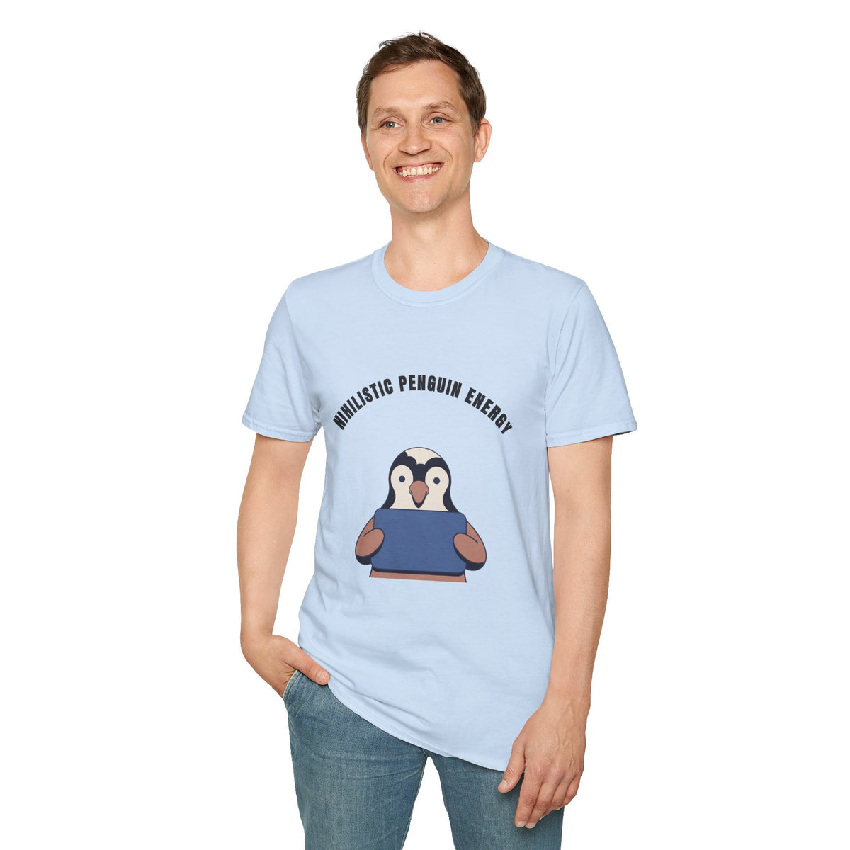 Nihilistic Penguin Energy T-Shirt — Cute Sarcastic Graphic Tee - Trending Now - September 2026