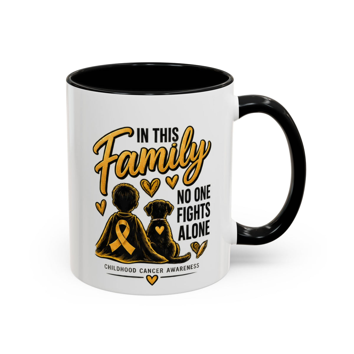 Childhood Cancer Awareness Coffee Mug — "In This Family No One Fights Alone"