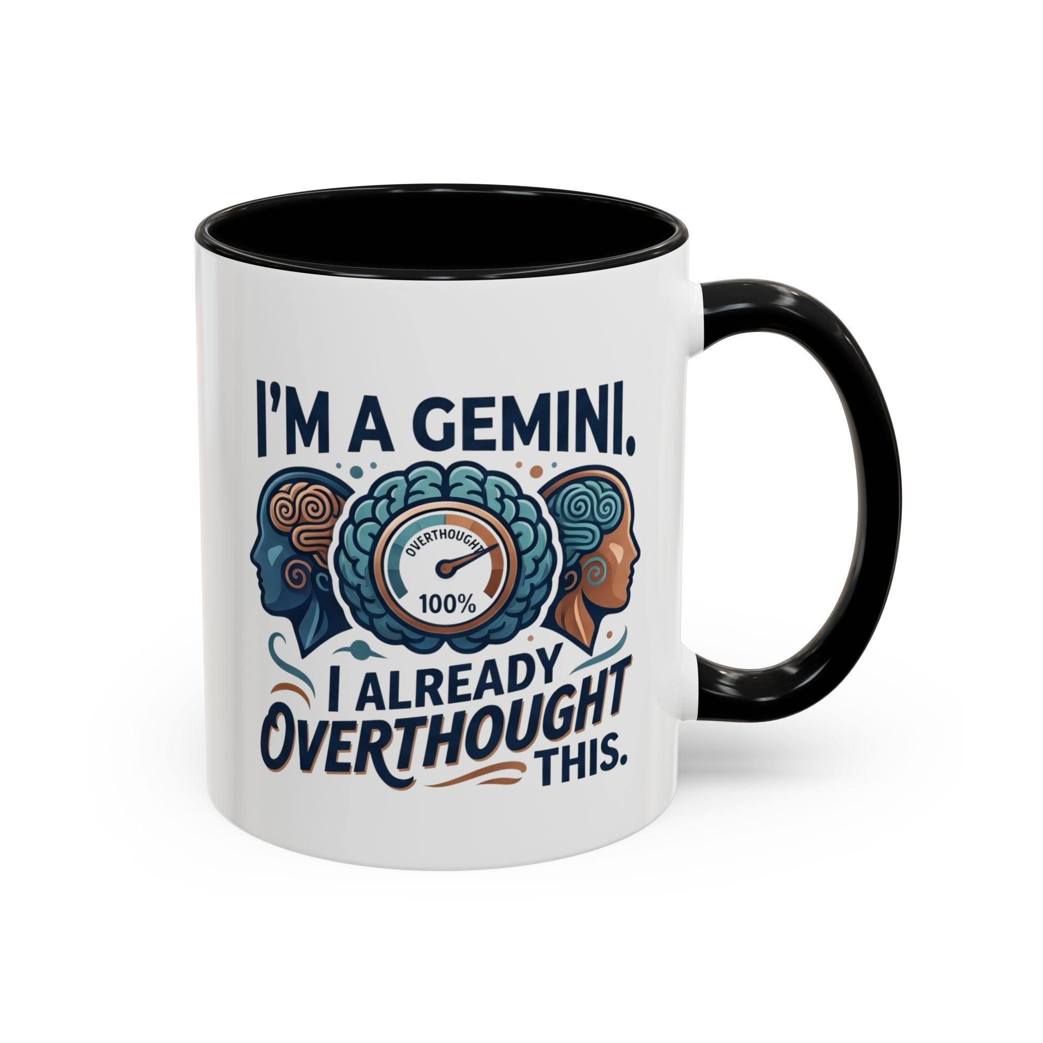 I'm a Gemini Coffee Mug — I Already Overthought This Zodiac Mug (11/15oz)
