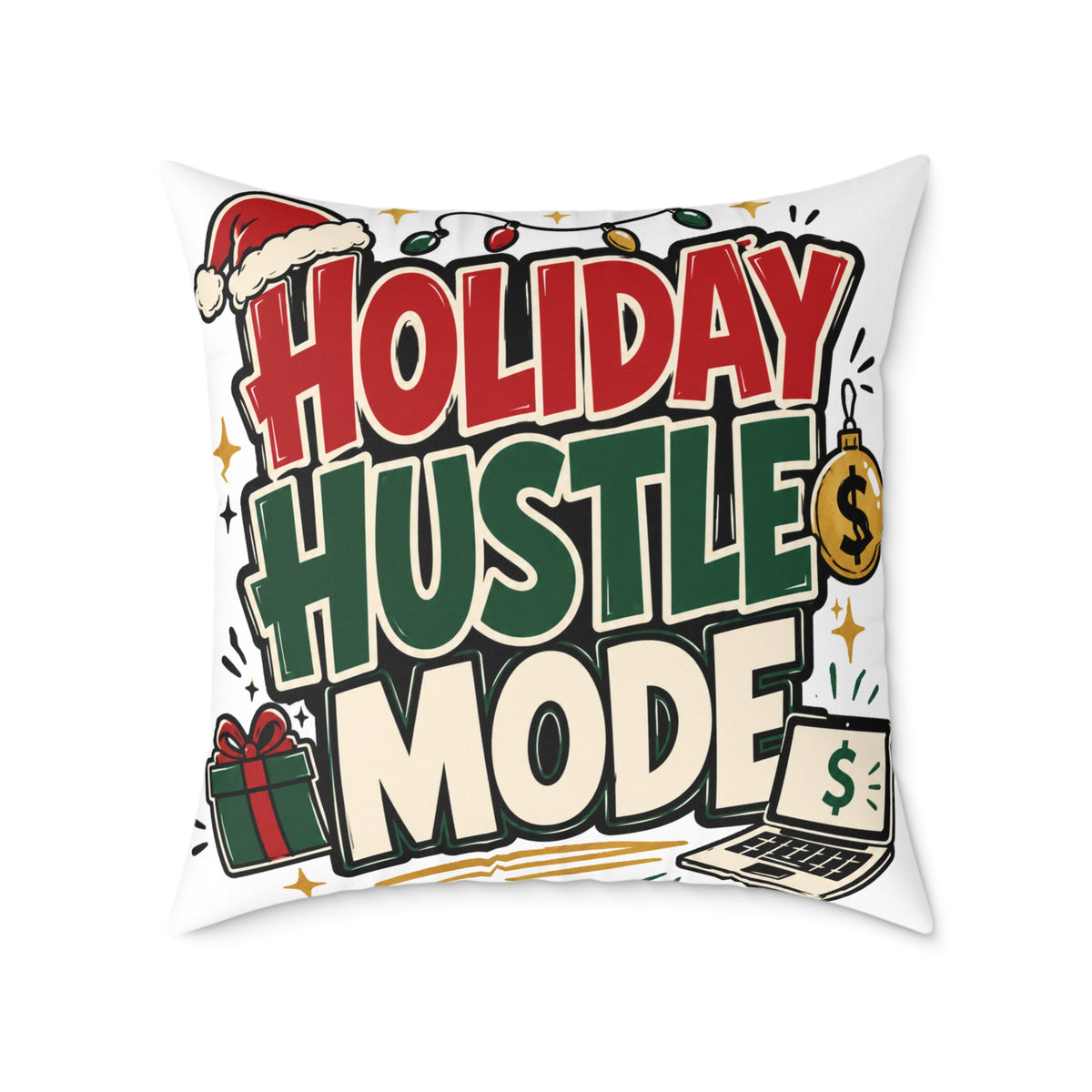 Modern Day Christmas Holiday Hustle Mode Square Poly Canvas Pillow
