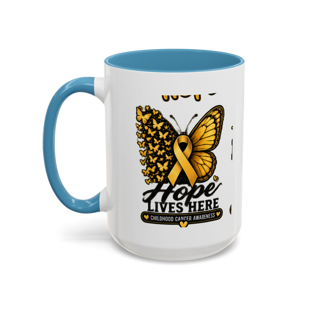 Children’s Cancer Awareness Accent Coffee Mug — "Hope Lives Here" (11/15oz)