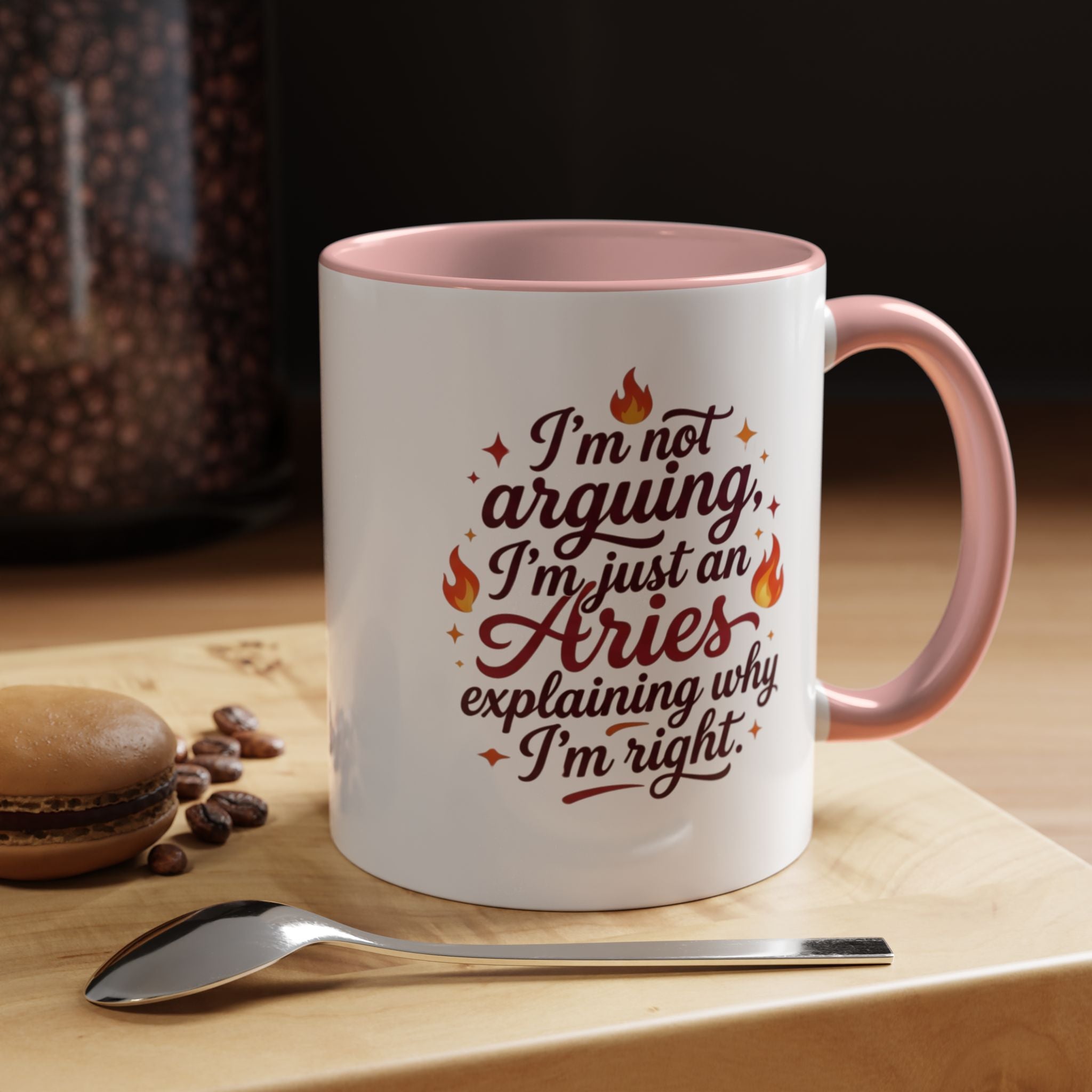 Aries Coffee Mug - “I’m Not Arguing, I’m Just an Aries Explaining Why I’m Right” Accent Mug