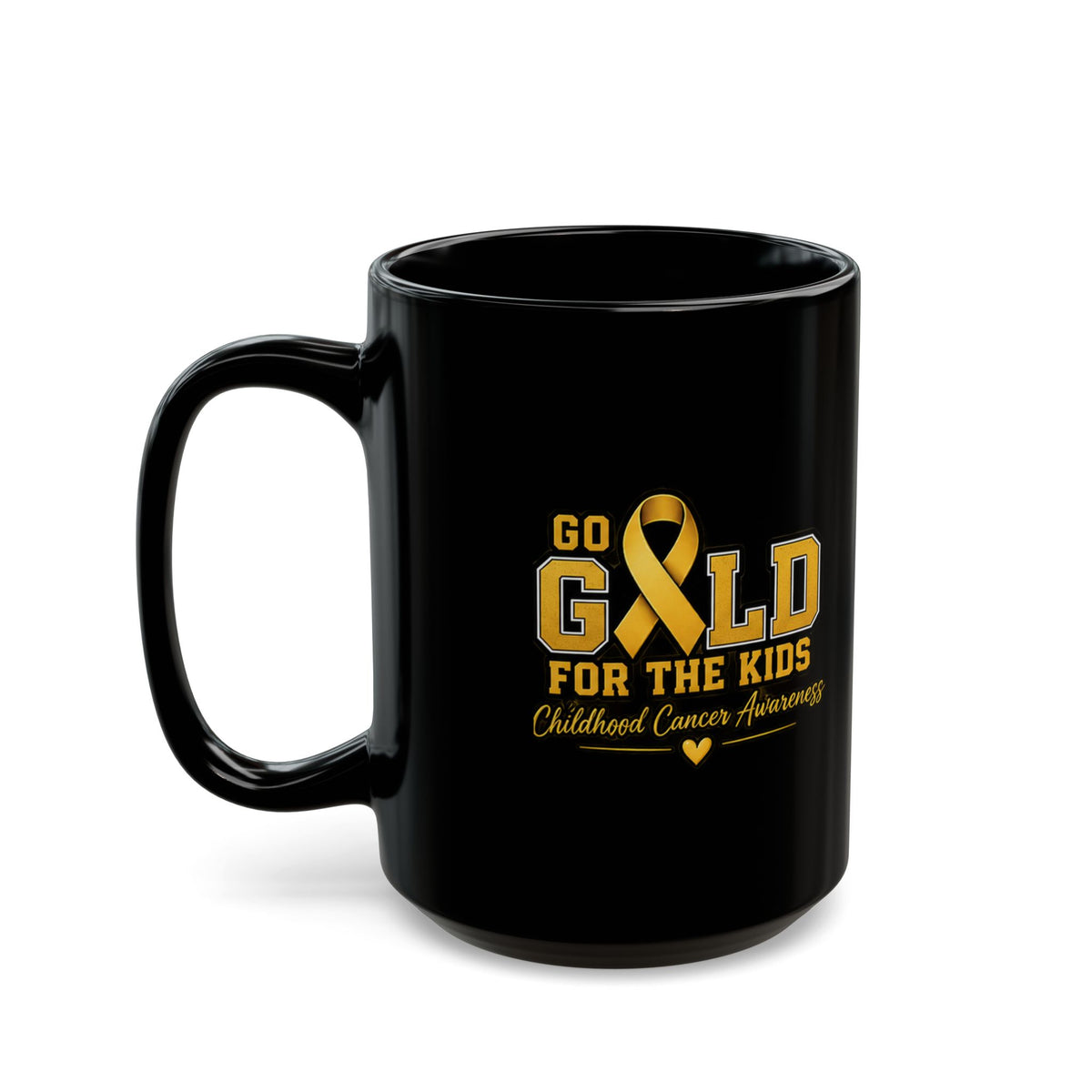Go Gold for the Kids Black Mug — Childhood Cancer Awareness (11oz, 15oz)