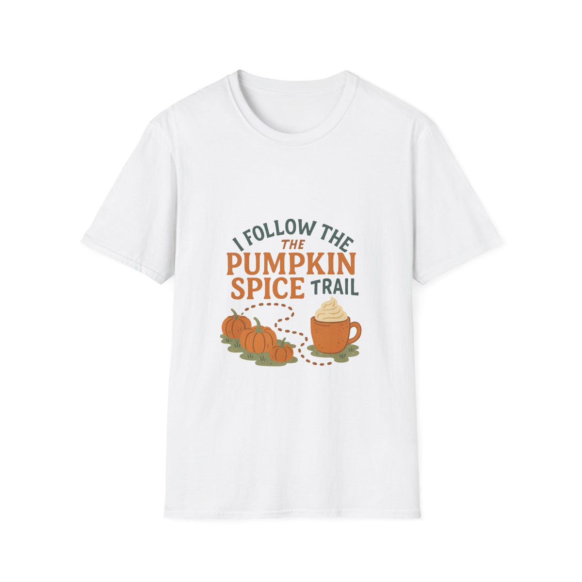 Pumpkin Spice Trail T-Shirt — Fall Coffee & Pumpkin Patch Tee - Trending Now - October 2026