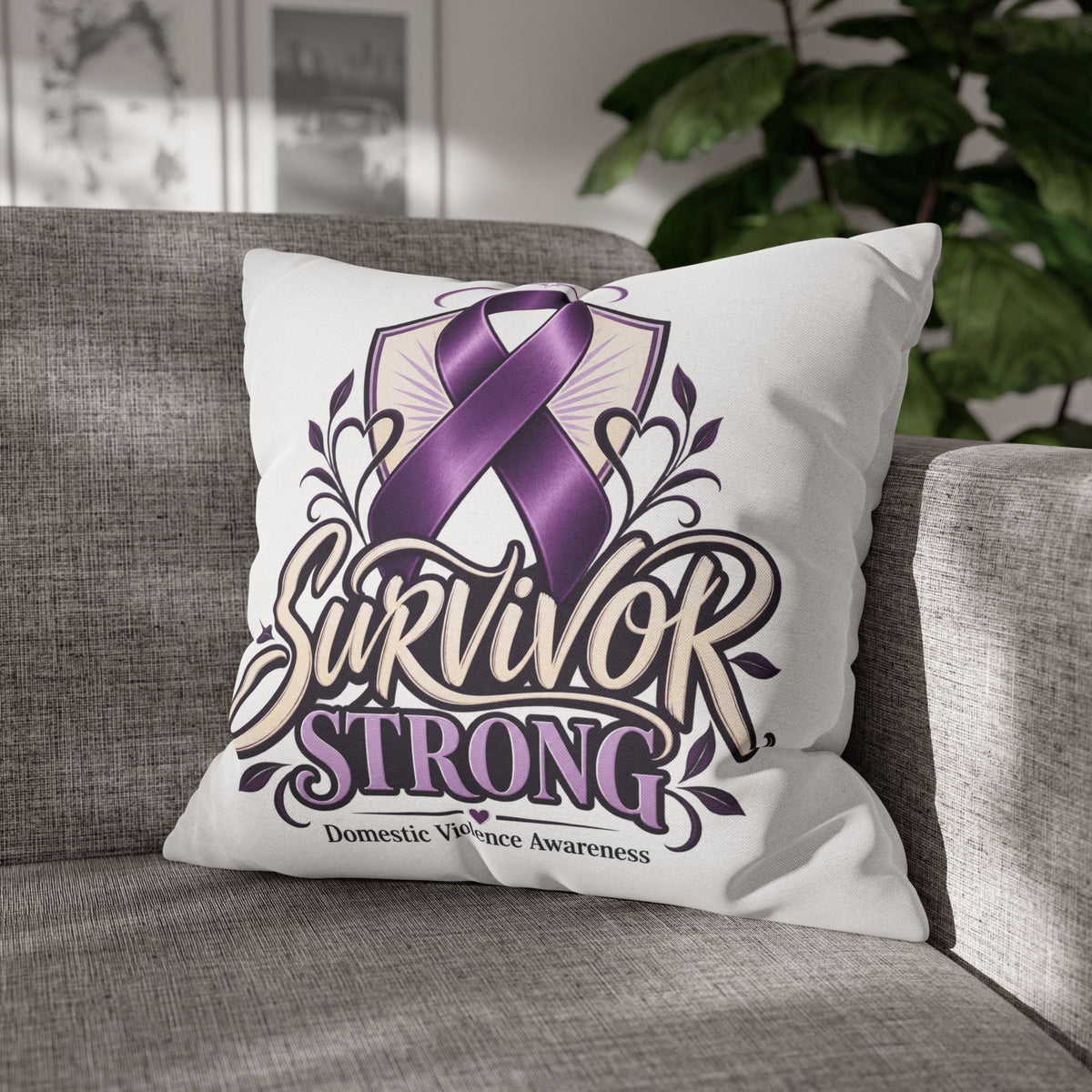 Survivor Strong Domestic Violence Awareness Square Pillowcase