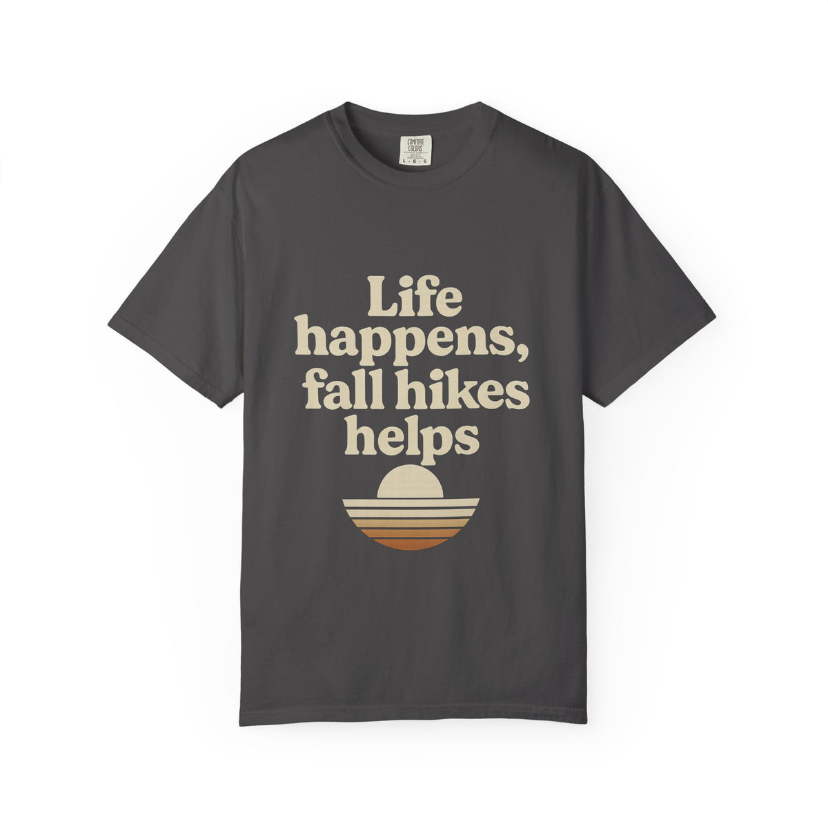 Fall Hikes T‑Shirt — "Life Happens, Fall Hikes Helps" Retro Sunset Tee - Trending Now - October 2026