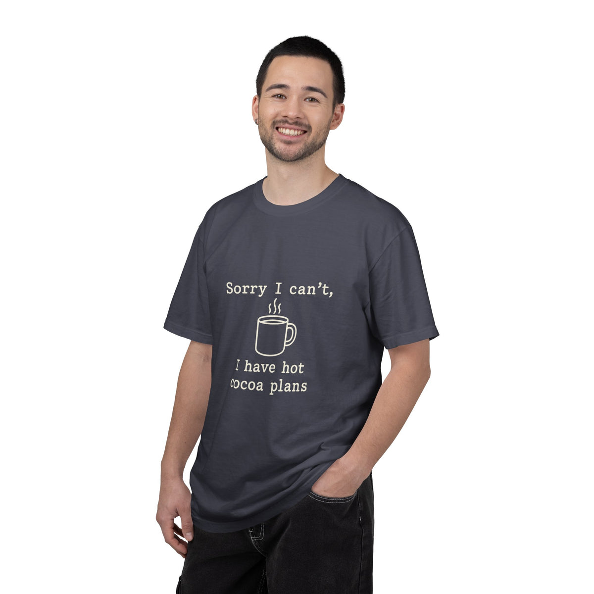Hot Cocoa Plans T-Shirt — "Sorry I Can’t, I Have Hot Cocoa Plans" Cozy Graphic Tee - Trending Now - October 2026