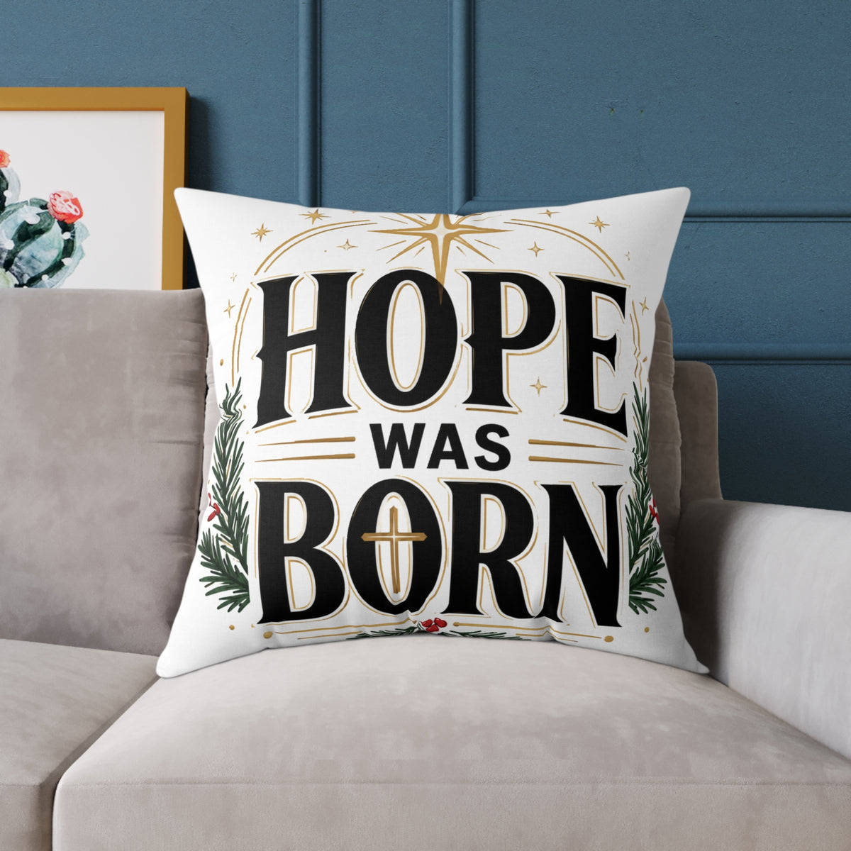 Christmas Hope Was Born Christmas Throw Pillow — Holiday Nativity Decor