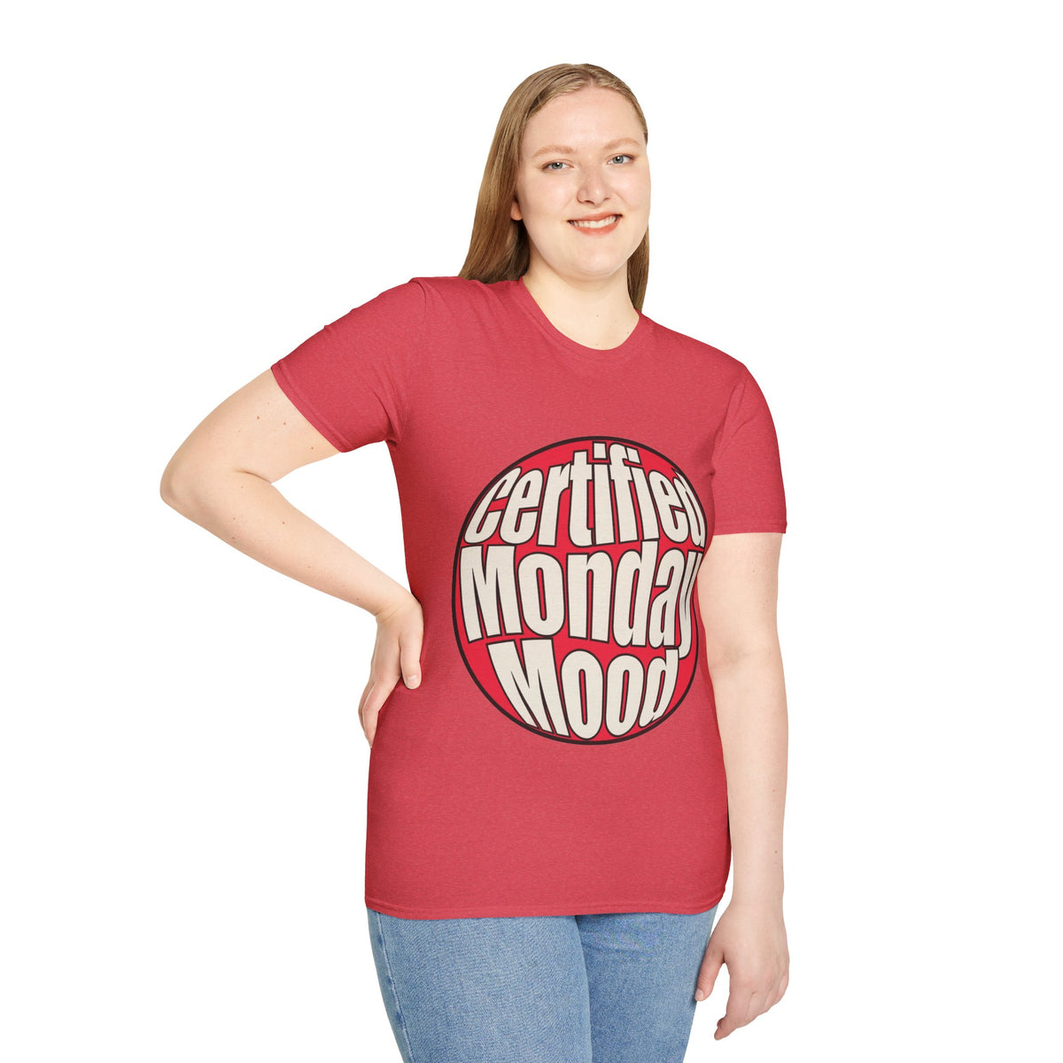 Certified Monday Mood T-Shirt - Trending Now - August 2026
