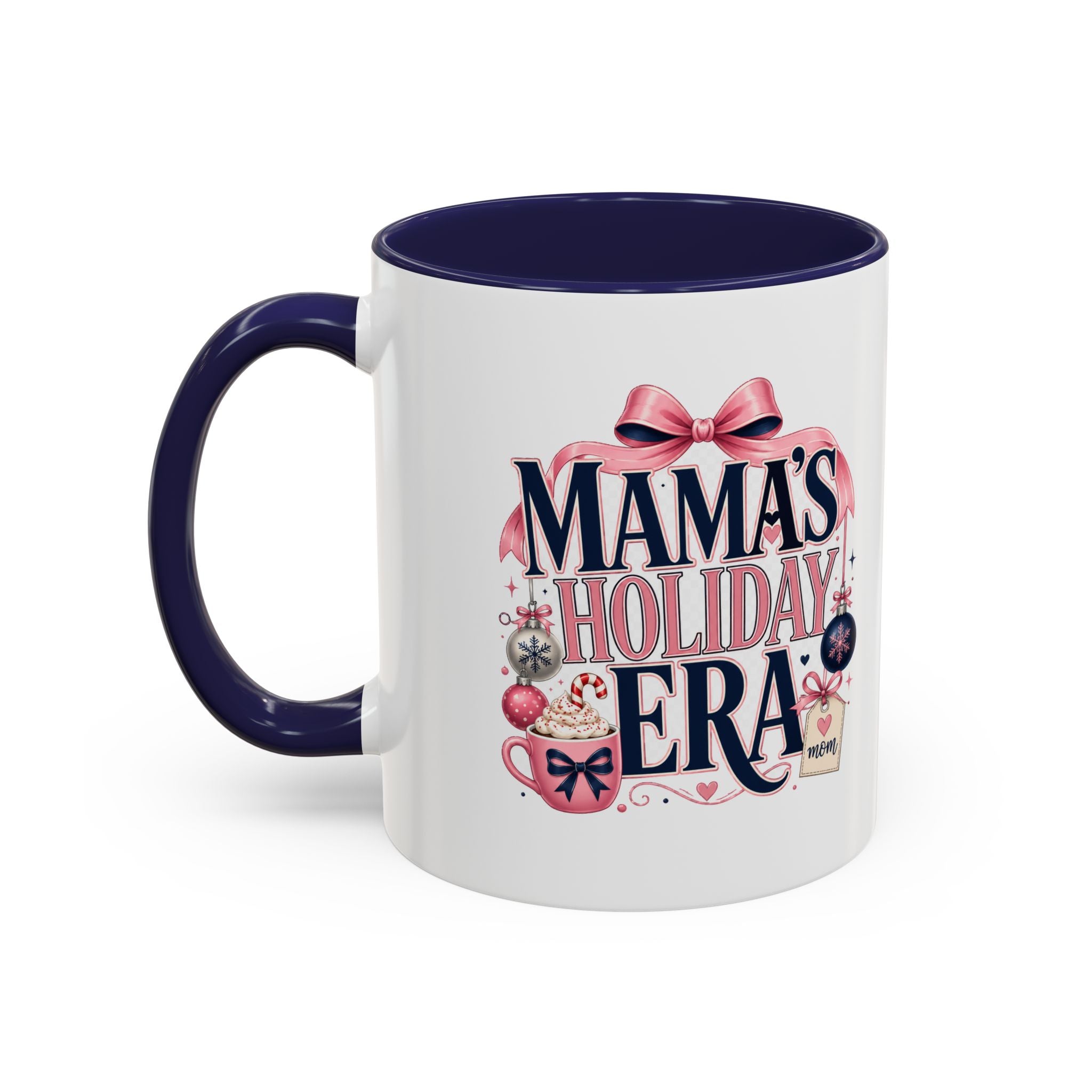 Modern Day Christmas Mama's Holiday Era Coffee Mug – Festive Christmas Mom Gift