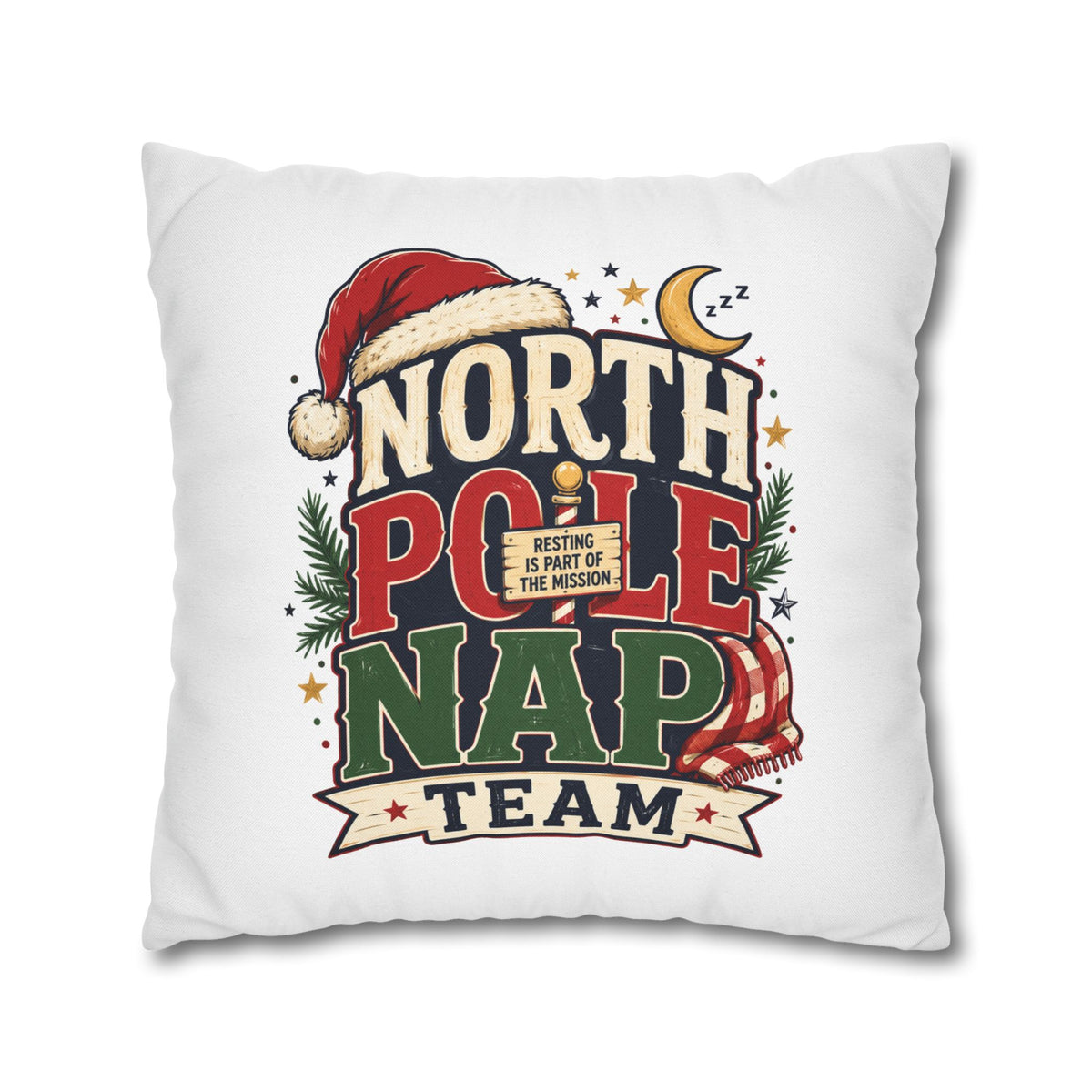 Christmas North Pole Nap Team Pillowcase — Funny Christmas Holiday Throw Pillow Cover