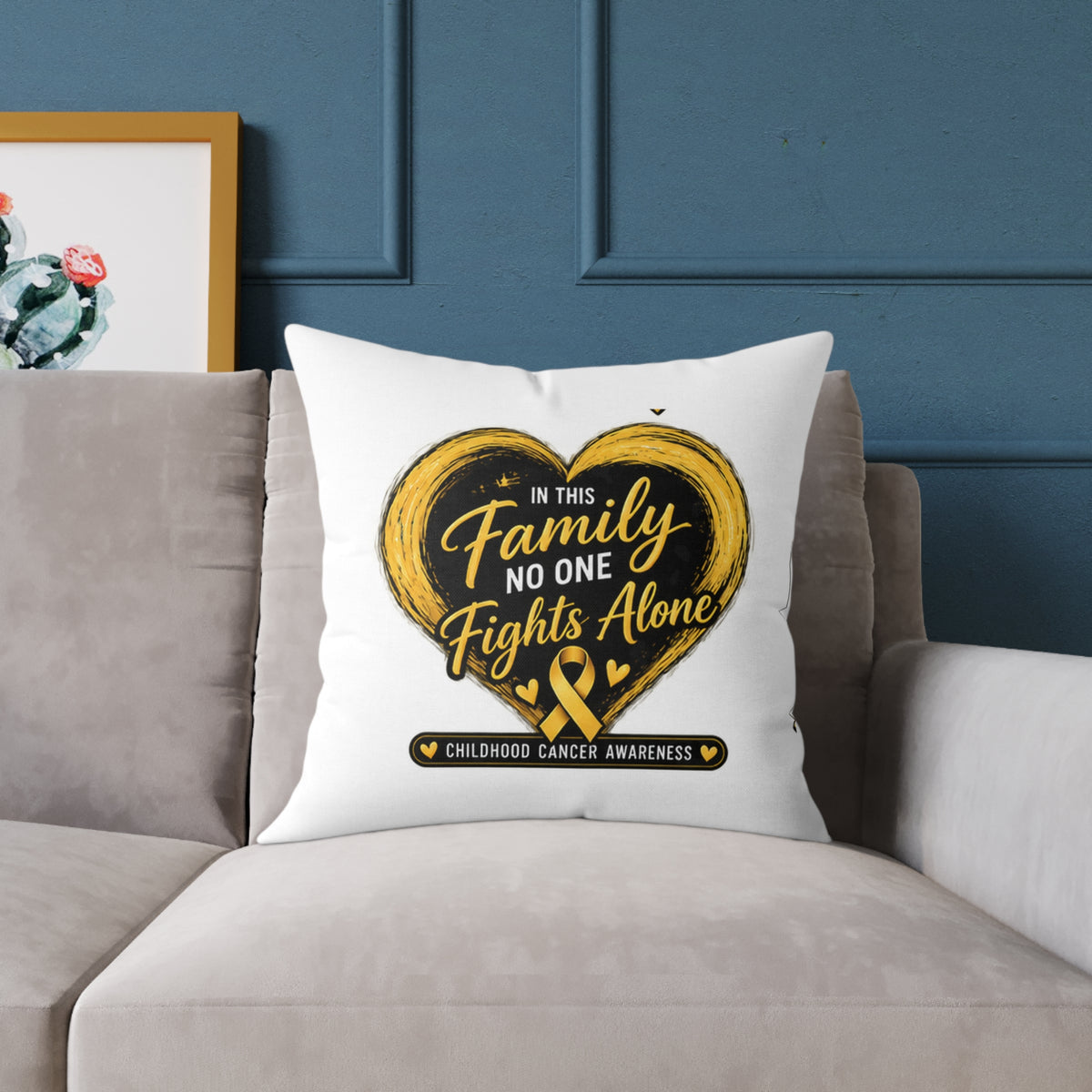 Childhood Cancer Awareness Pillow — "In This Family No One Fights Alone" Square Throw Pillow