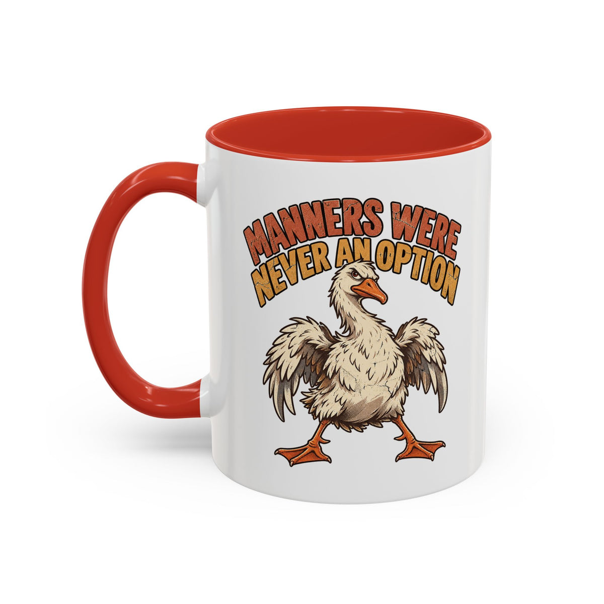 Manners Were Never An Option Funny And Witty  Coffee Mug
