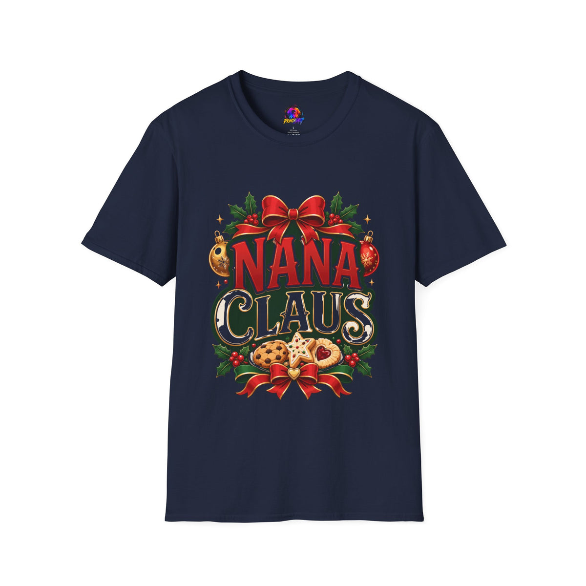 Nana Claus Christmas Tee — Festive Holiday Grandma T-Shirt