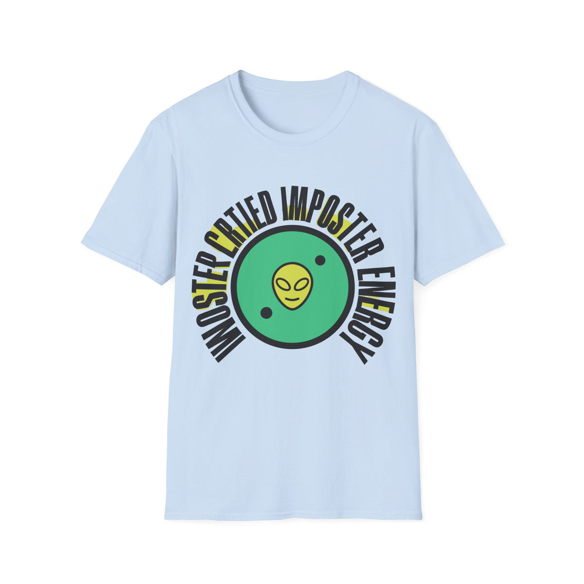 Imposter Energy T-Shirt — Playful Avocado Graphic Tee - Trending Now - August 2026