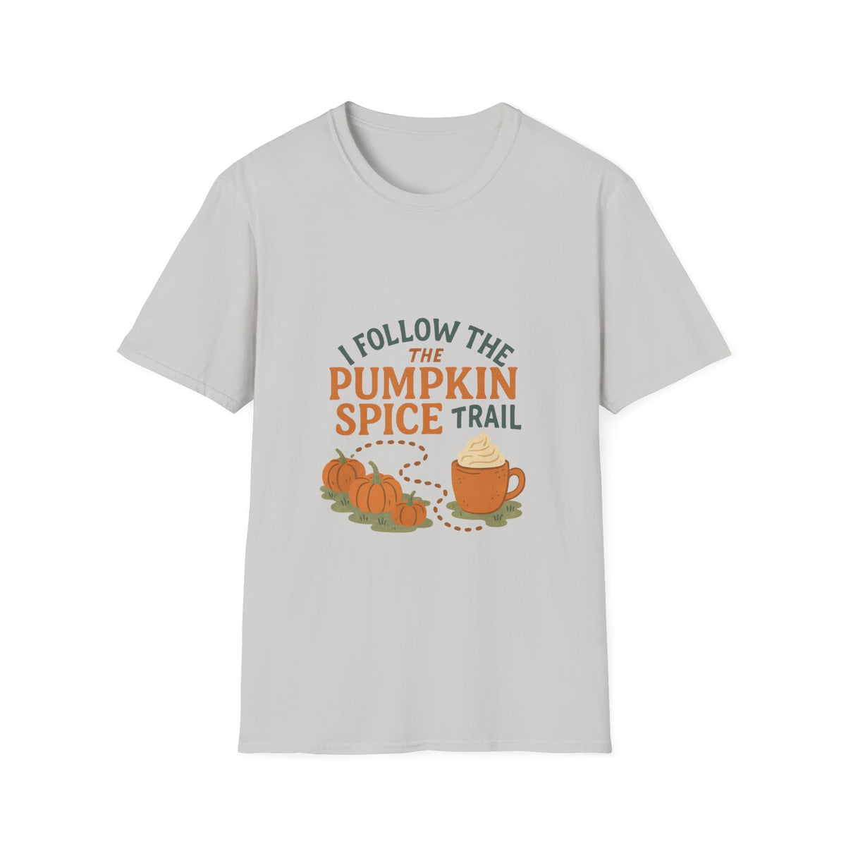 Pumpkin Spice Trail T-Shirt — Fall Coffee & Pumpkin Patch Tee - Trending Now - October 2026