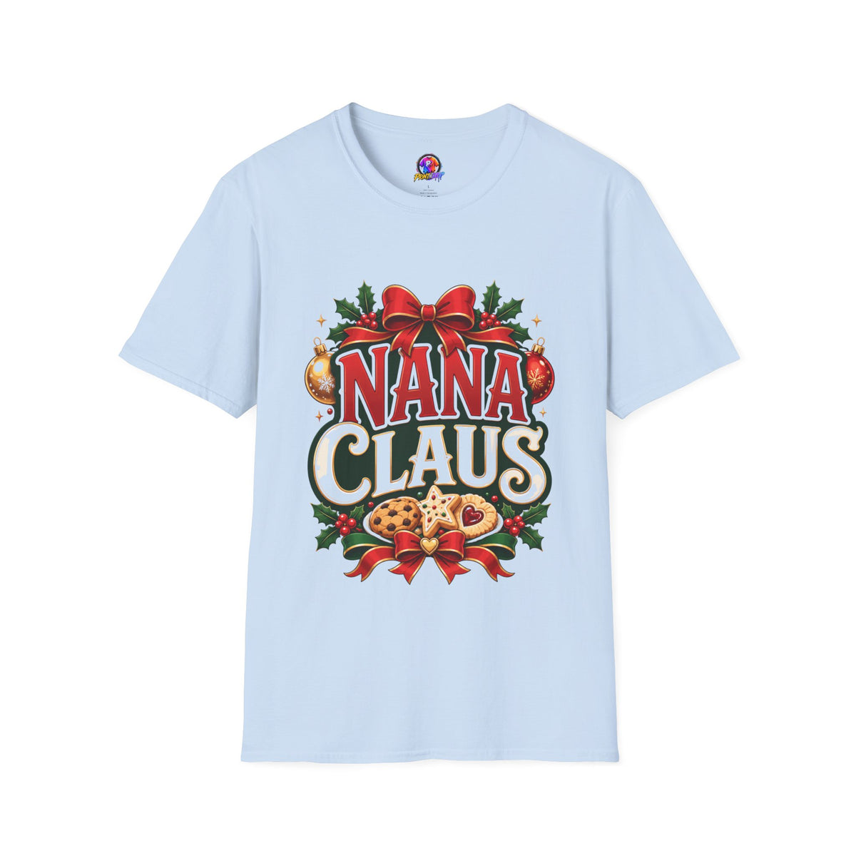 Nana Claus Christmas Tee — Festive Holiday Grandma T-Shirt