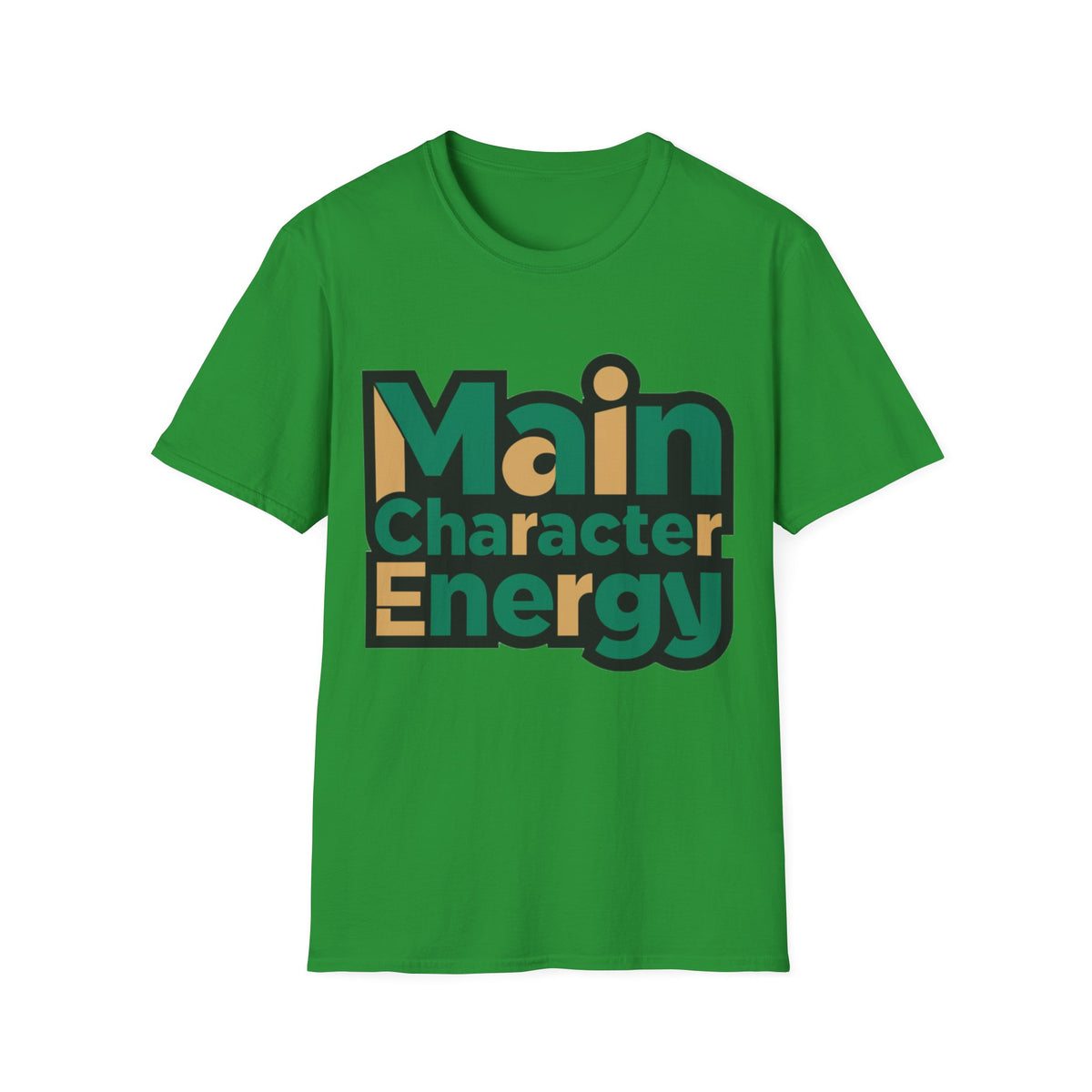 Main Character Energy T-Shirt - Trending Now - August 2026