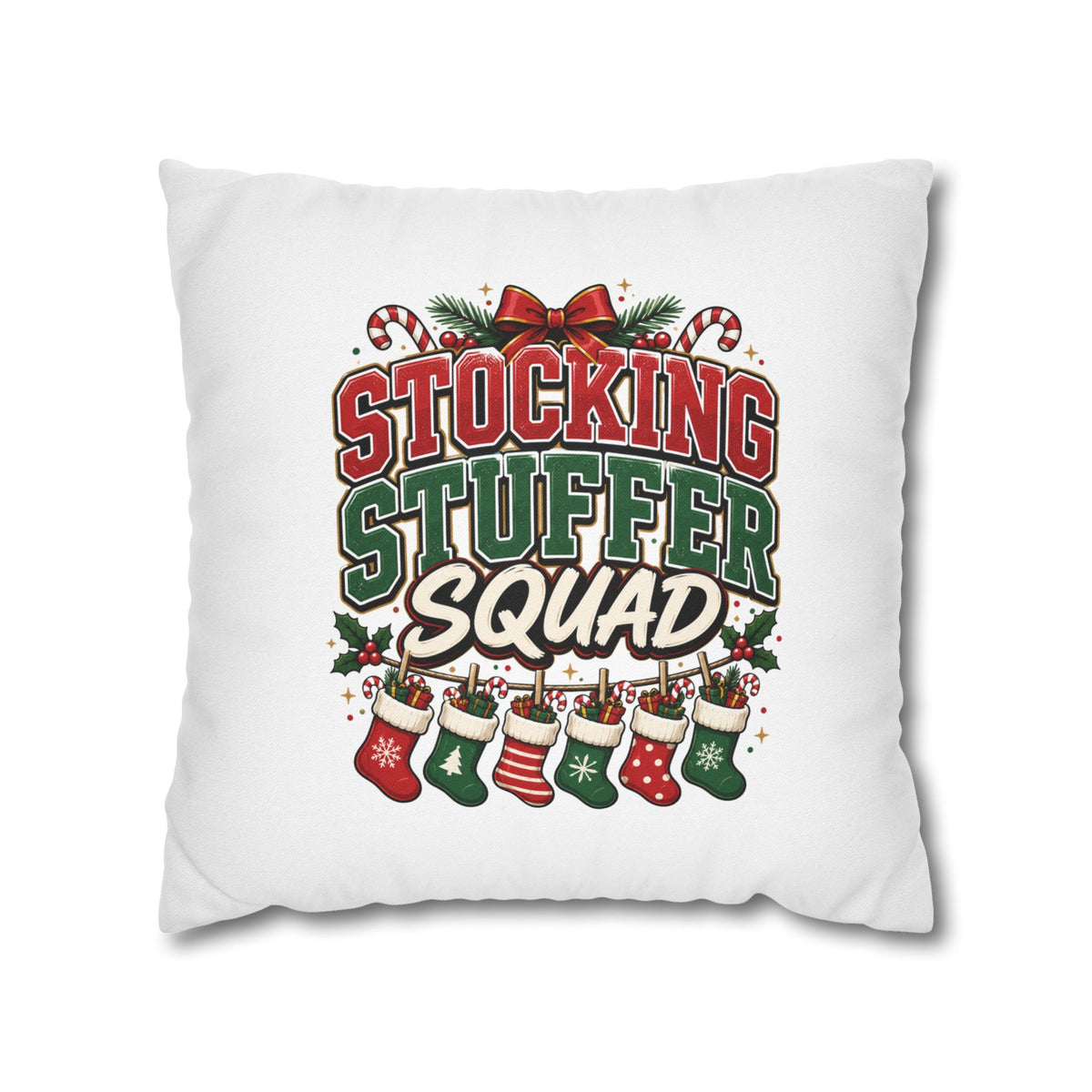 Christmas Stocking Stuffer Squad Holiday Pillowcase — Christmas Decorative Throw Pillow Cover