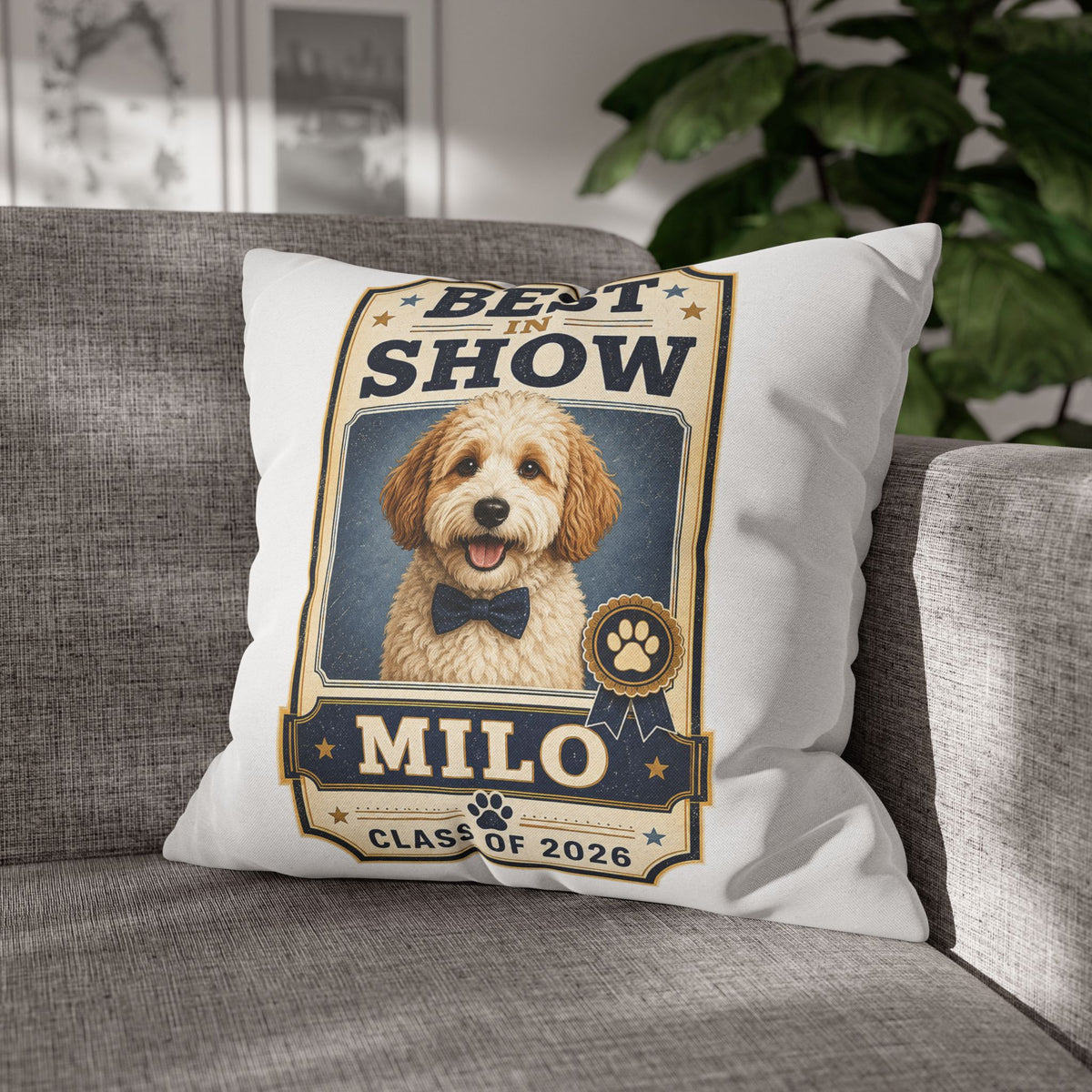 Best in Show Personalized Dog Pillowcase — "Milo" Class of 2026 Milo Bailey Dog Dad Mom