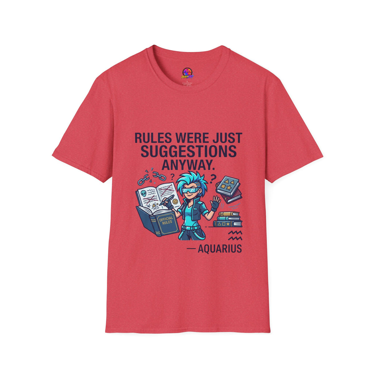 Aquarius Zodiac T‑Shirt — "Rules Were Just Suggestions Anyway" Graphic Tee