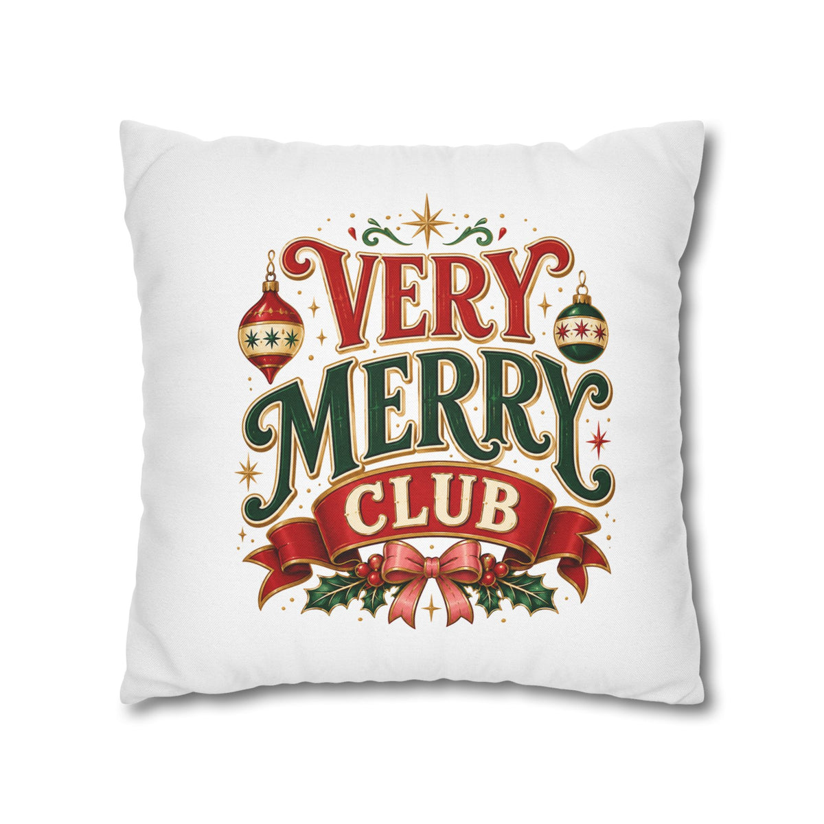 Christmas Very Merry Club Holiday Pillowcase — Christmas Decorative Throw Pillow